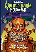 Download Horrorland, Tome 16: L'extraterrestre de la planète cinglée PDF
