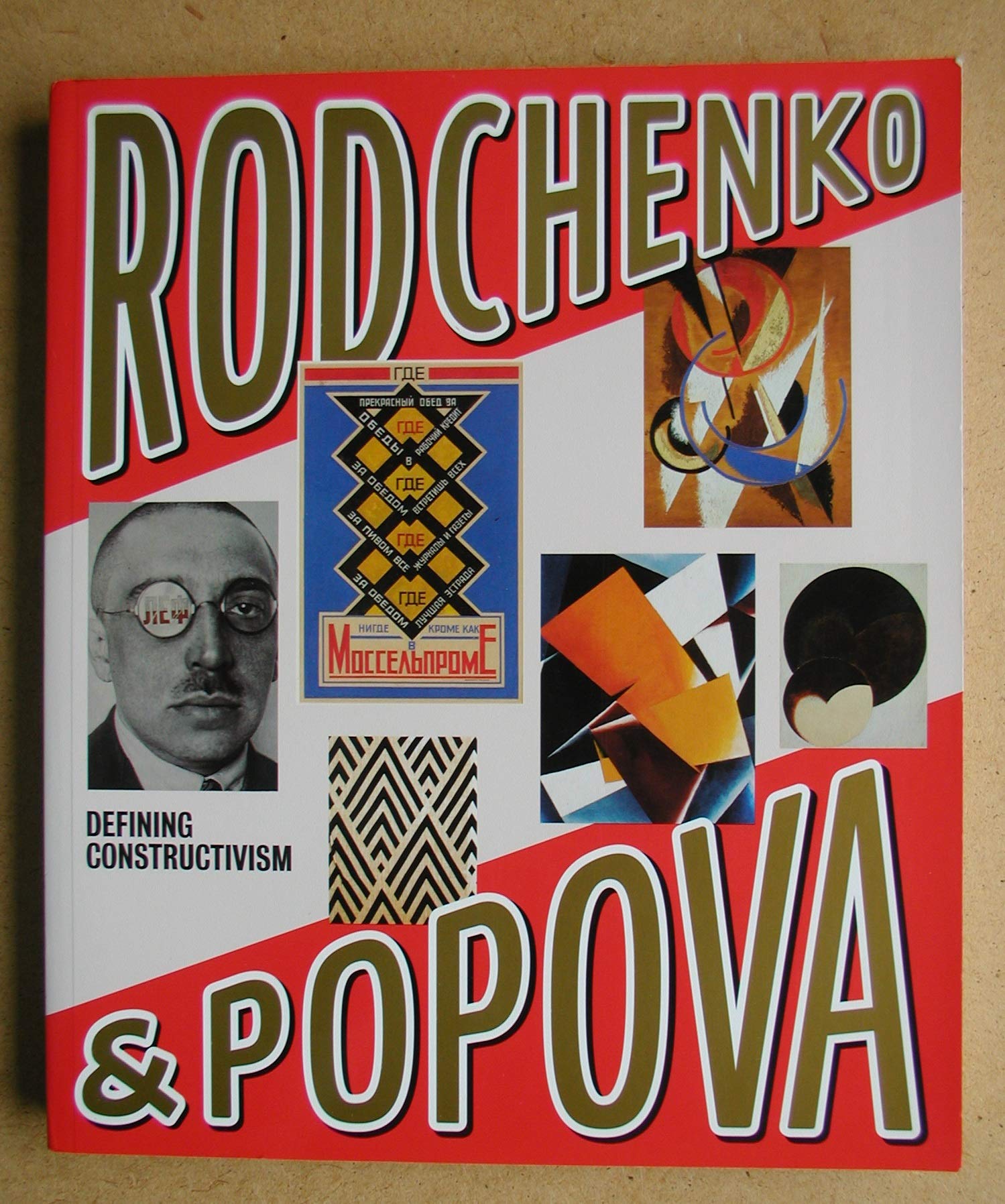 Rodchenko and Popova: Defining Constructivism
