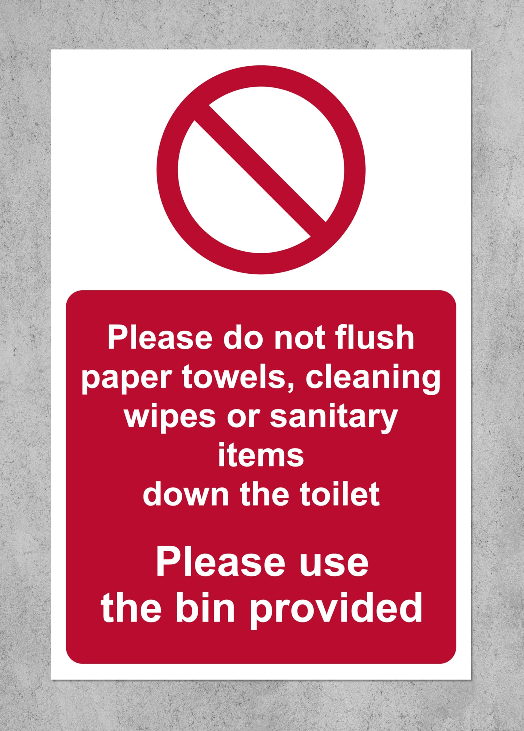 Please do not flush paper towels, cleaning wipes or sanitary items down the toilet please use the bins provided sign - 1mm Plastic sign (400mm x 300mm)