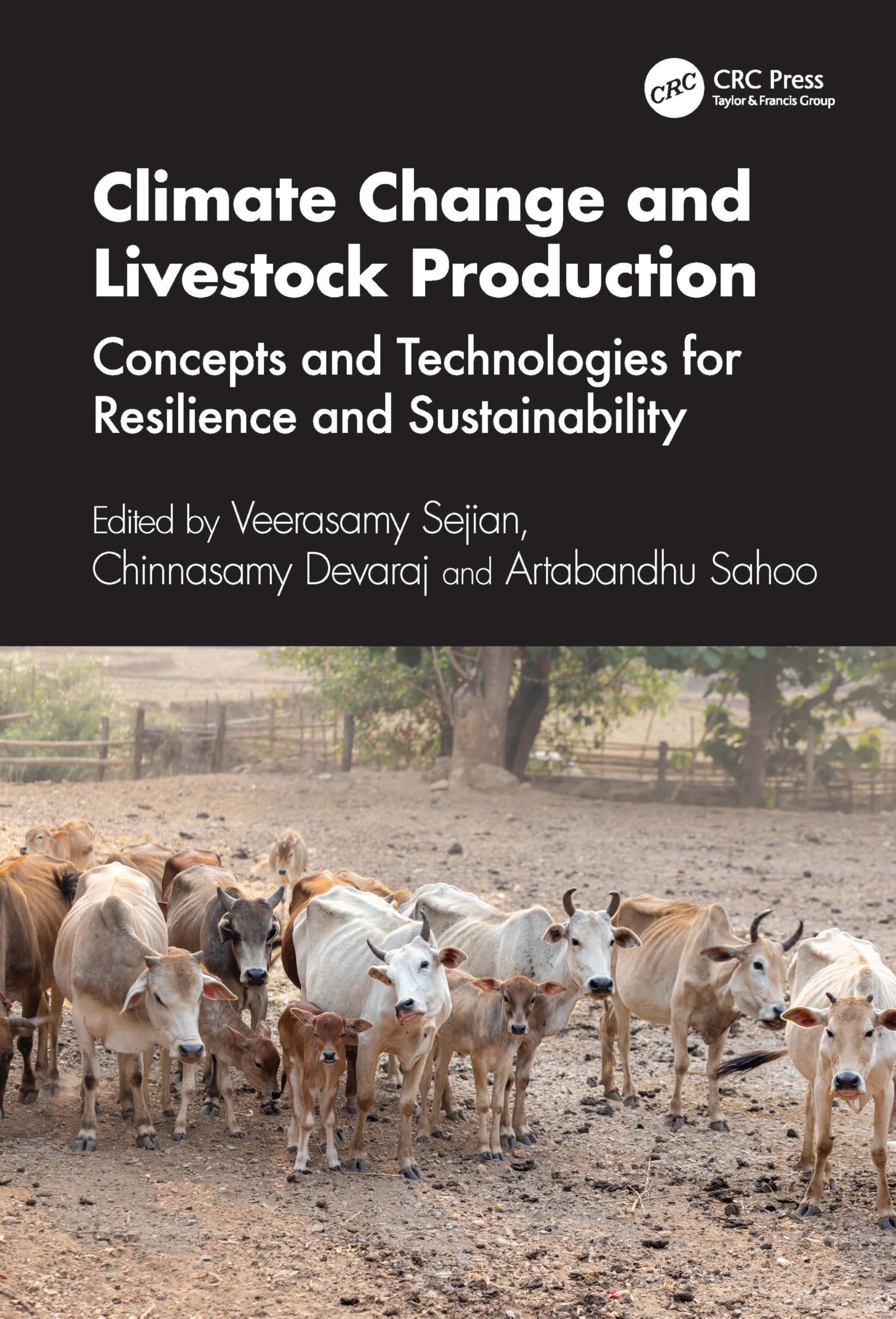 Climate Change and Livestock Production: Concepts and Technologies for Resilience and Sustainability