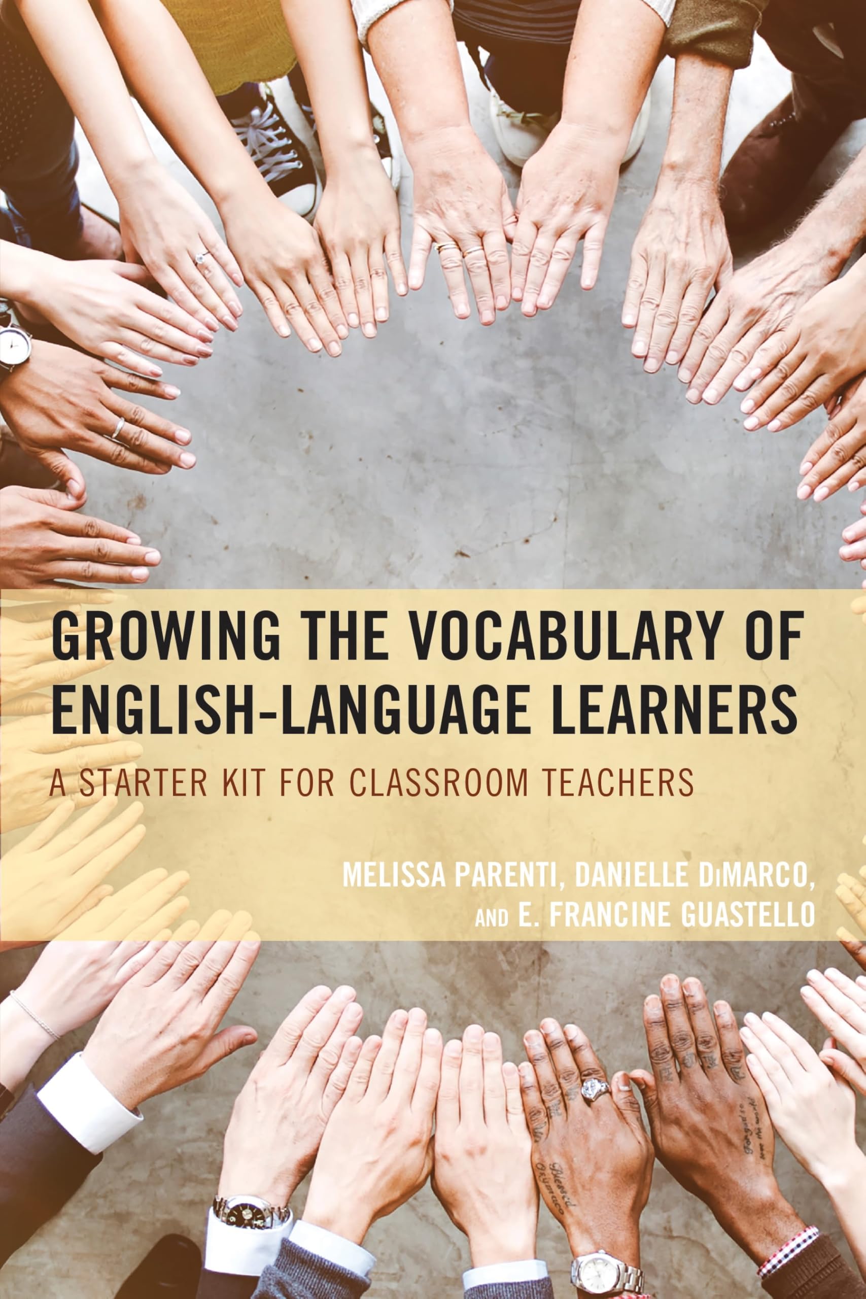 Buy Growing the Vocabulary of English Language Learners: A Starter Kit for Classroom Teachers — BookShops.in