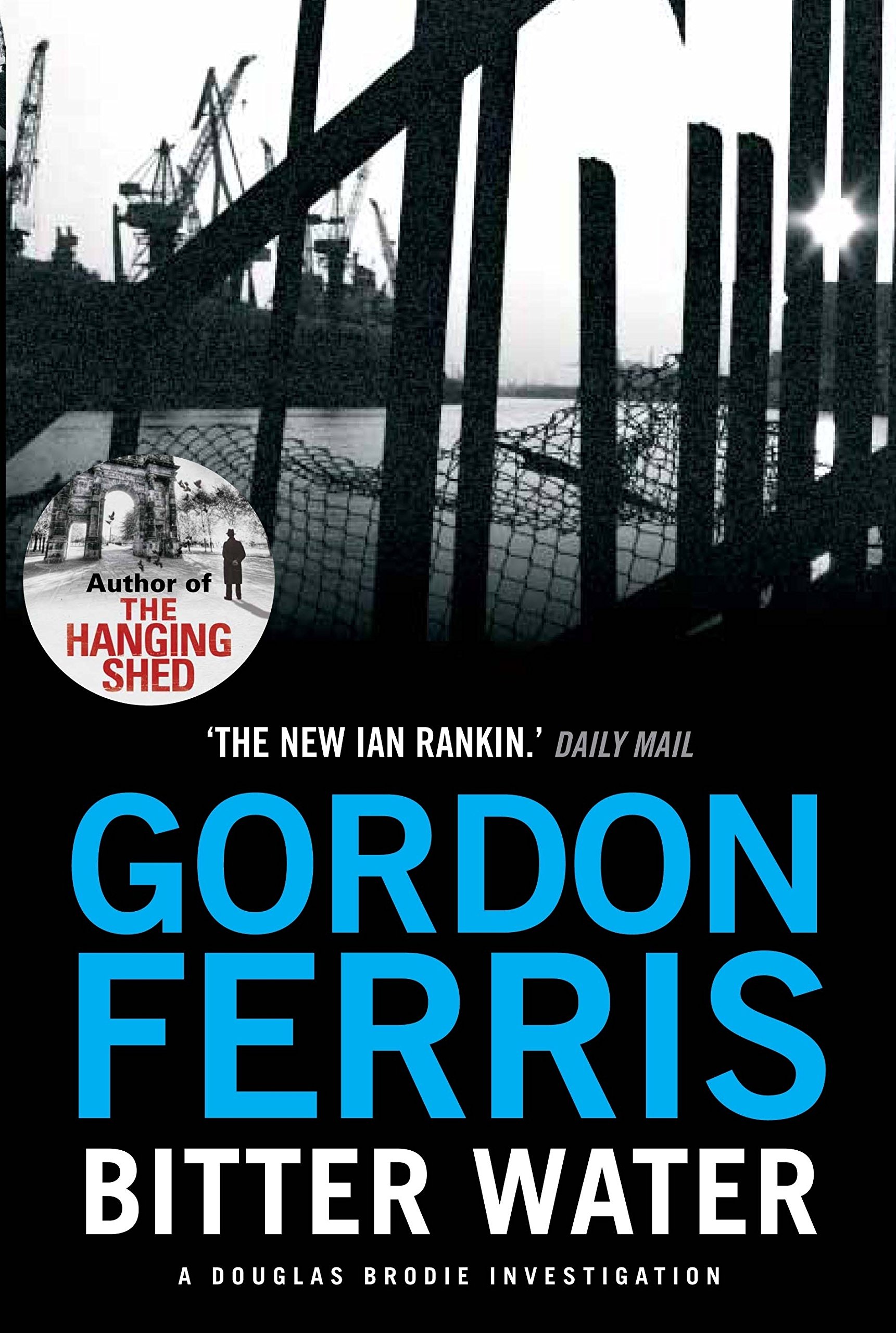 Bitter Water (Douglas Brodie Series, 2) - Ferris, Gordon