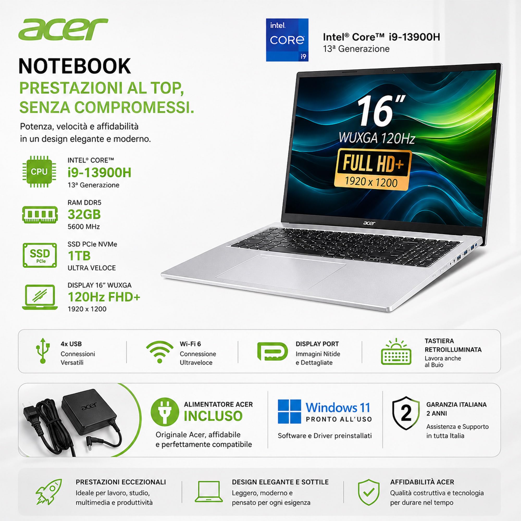 Acer Notebook Intel Core i9 13900H 13Th, RAM DDR5 32GB, SSD PCIe NVMe 1TB | Display 16" WUXGA 120Hz FHD+, 4 USB, Tastiera Retroilluminata, Wi-Fi 6, Display Port, Win 11, Libre Office, Preconfigurato