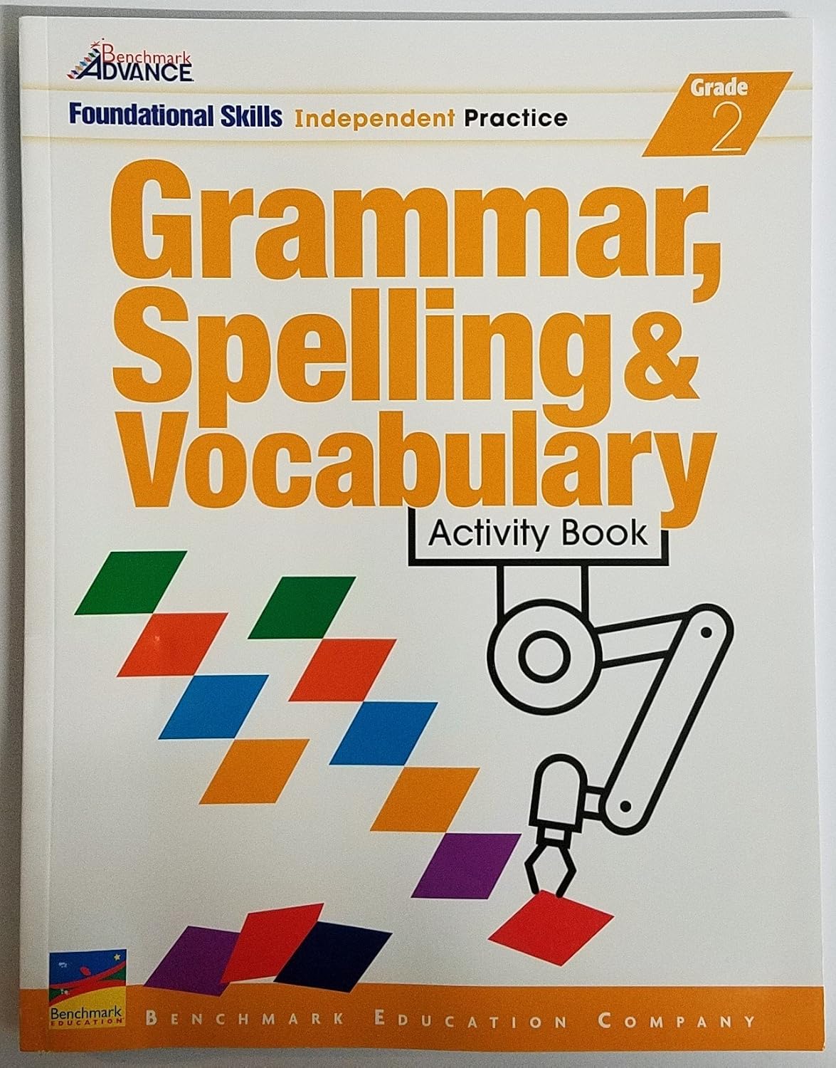 Benchmark Advance Grammar, Spelling & Vocabulary Activity Book