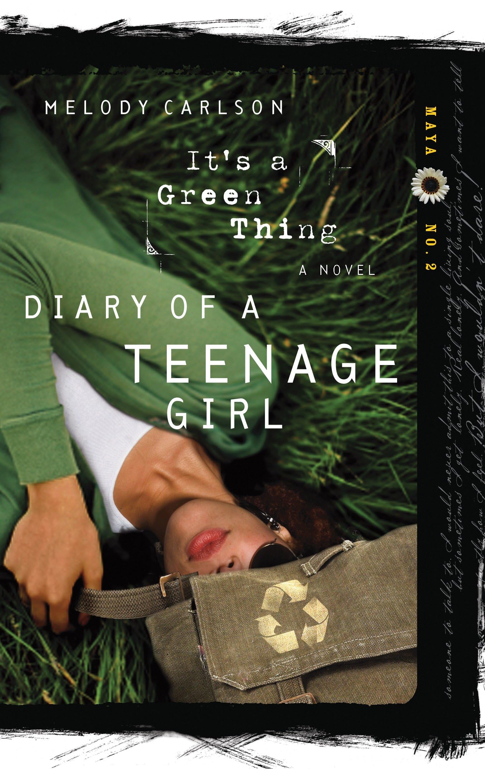 It's a Green Thing: Maya: Book 2: 02 (Diary of a Teenage Girl, Maya)