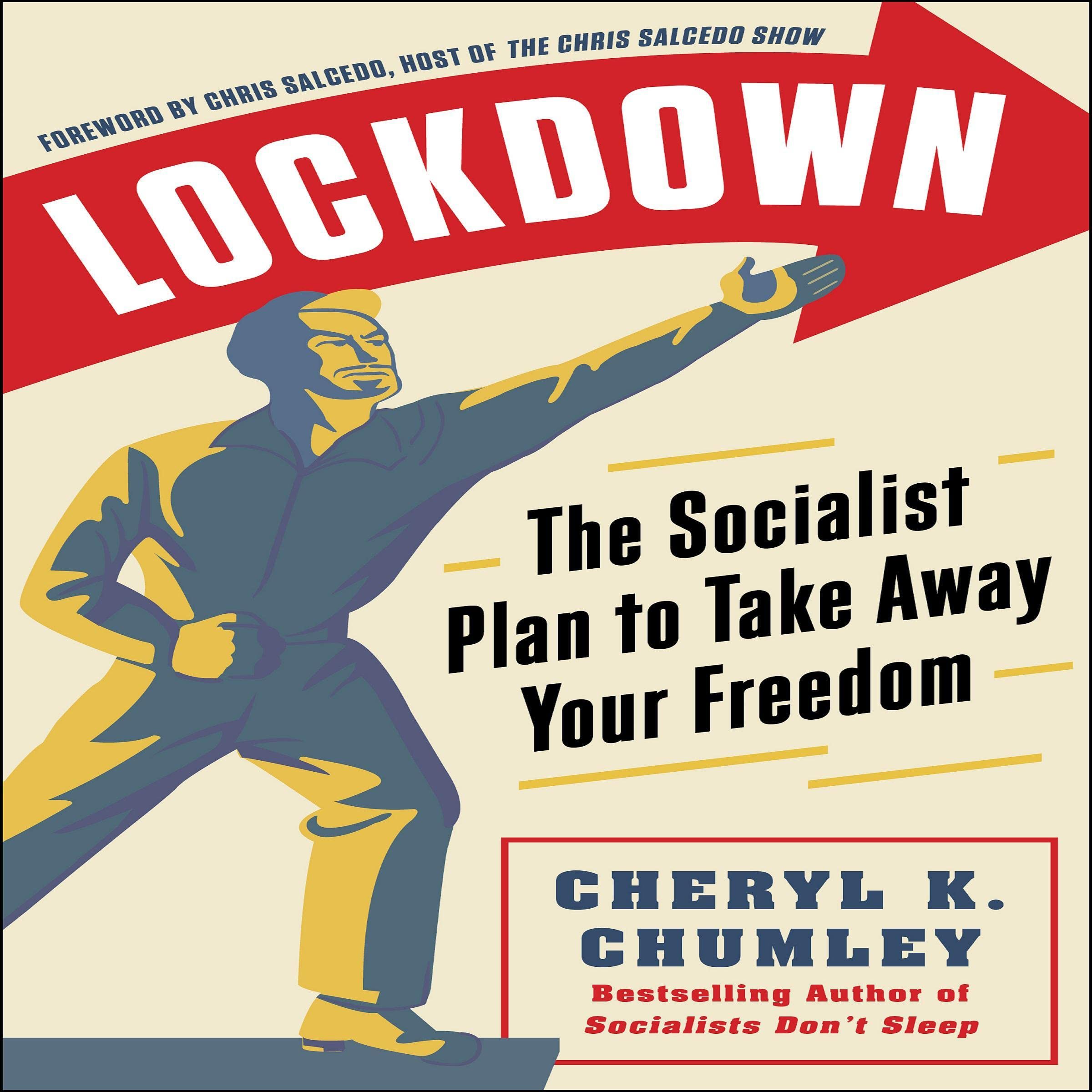 Cover art for Lockdown: The Socialist Plan to Take Away Your Freedom