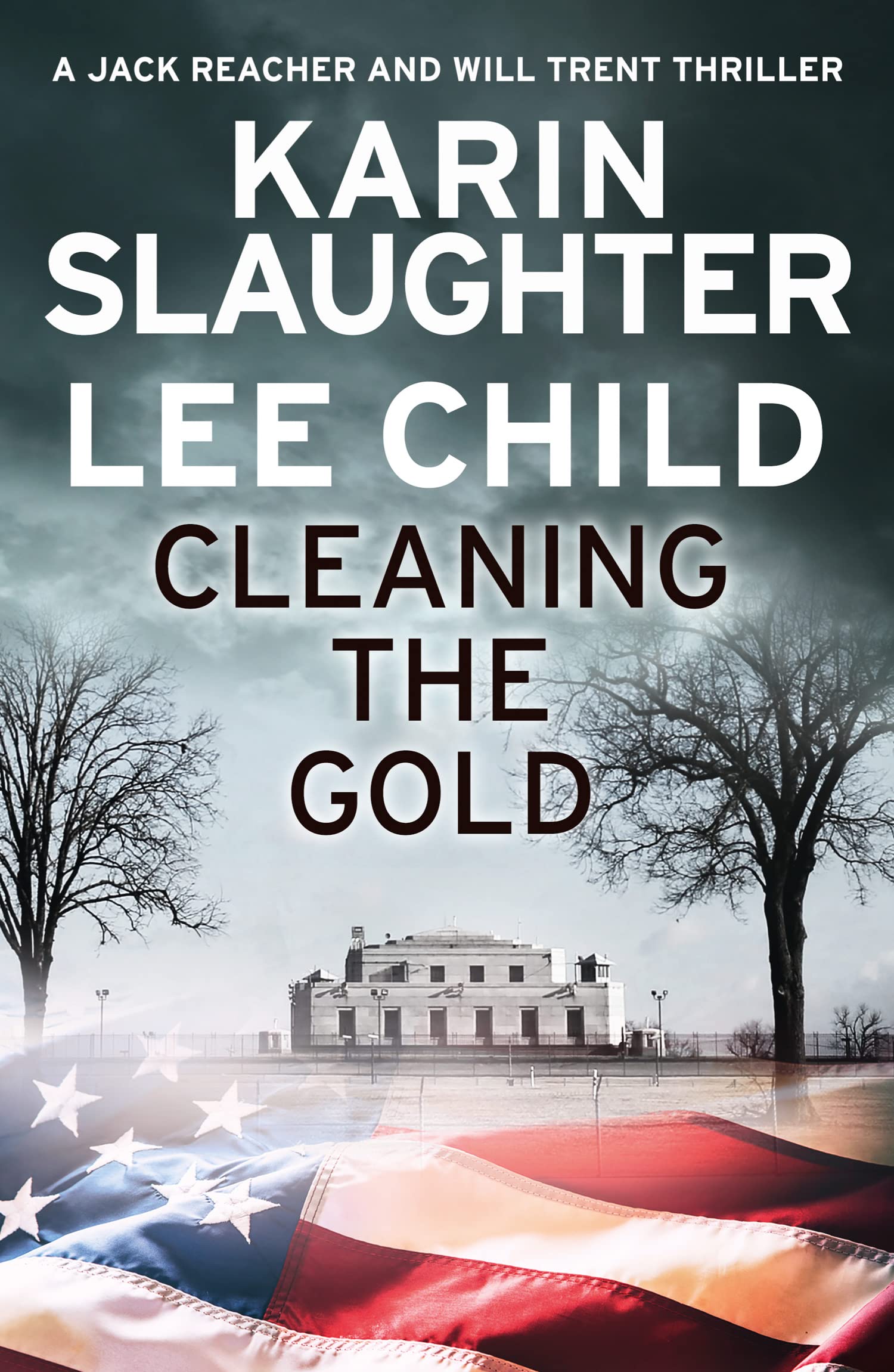 Cleaning the Gold, Fiction, Paperback, Karin Slaughter and Lee Child