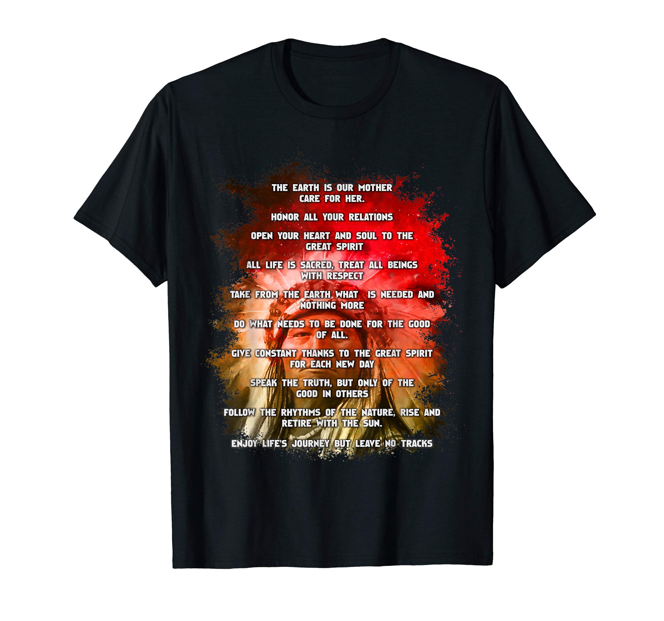 American Indian 10 commandments tshirt T-Shirt