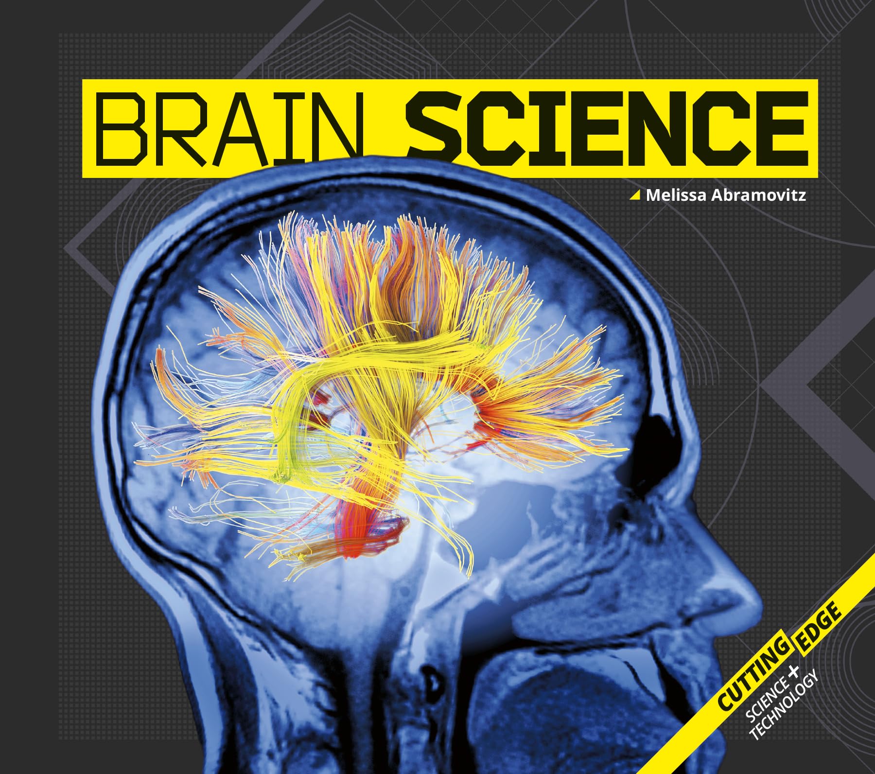 Buy Brain Science (Cutting-edge Science +Technology) — BookShops.in