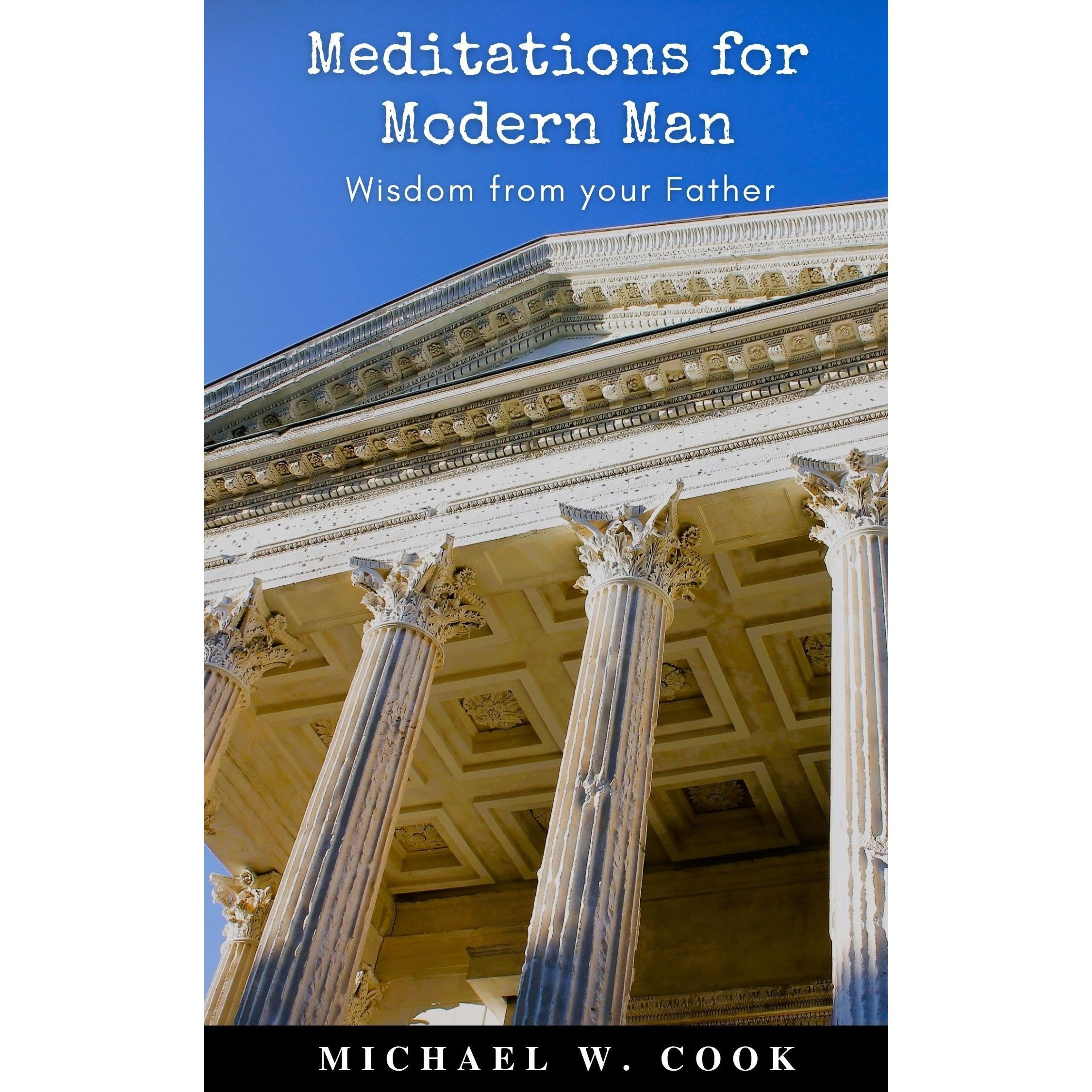 Meditations for Modern Man