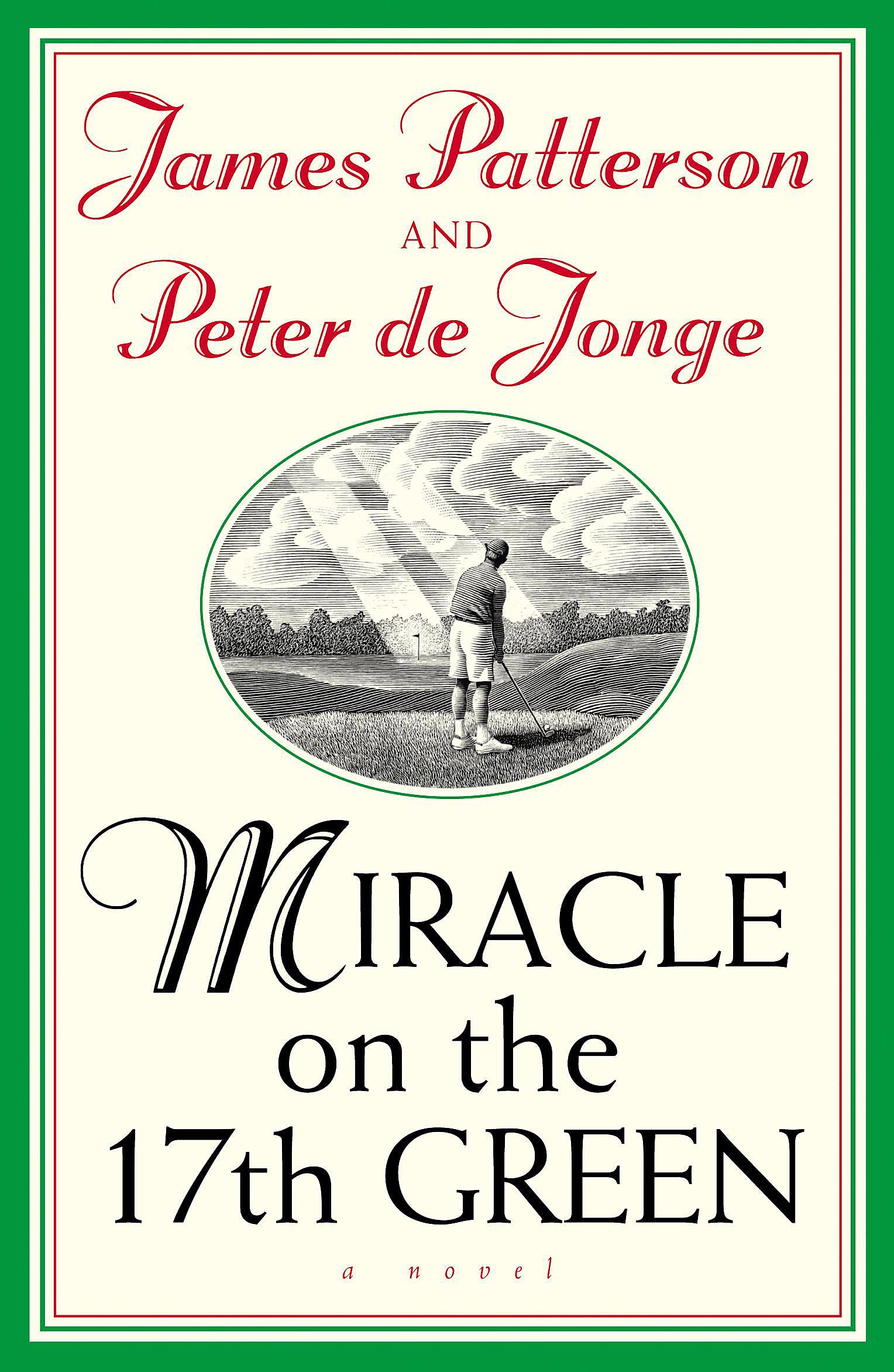 Miracle on the 17th Green by James Patterson (Paperback Book)