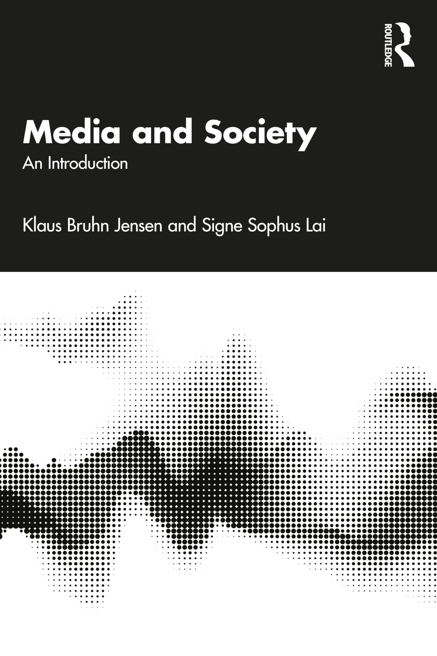 Media and Society: An Introduction