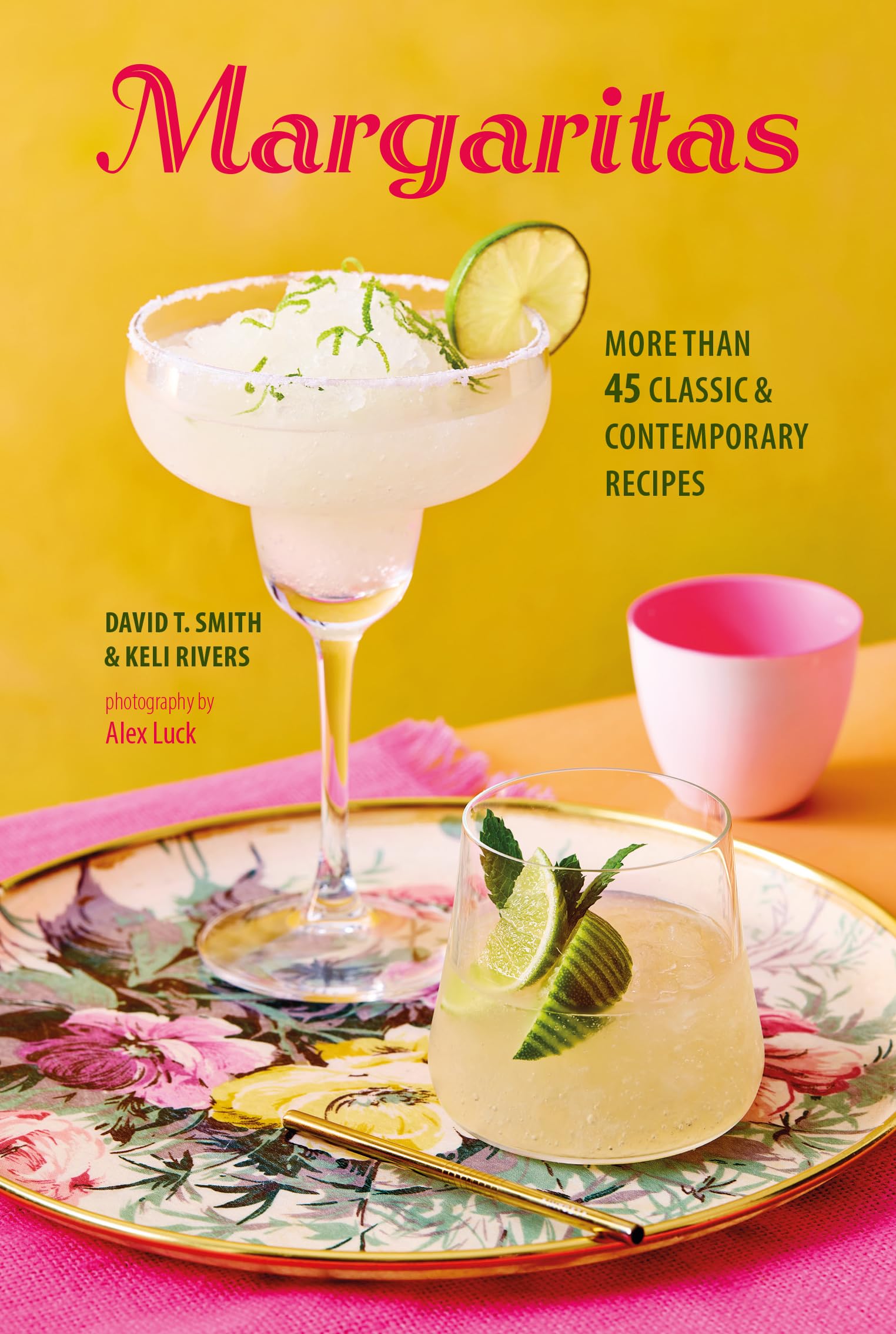 Margaritas by David T. Smith (Hardback Book)