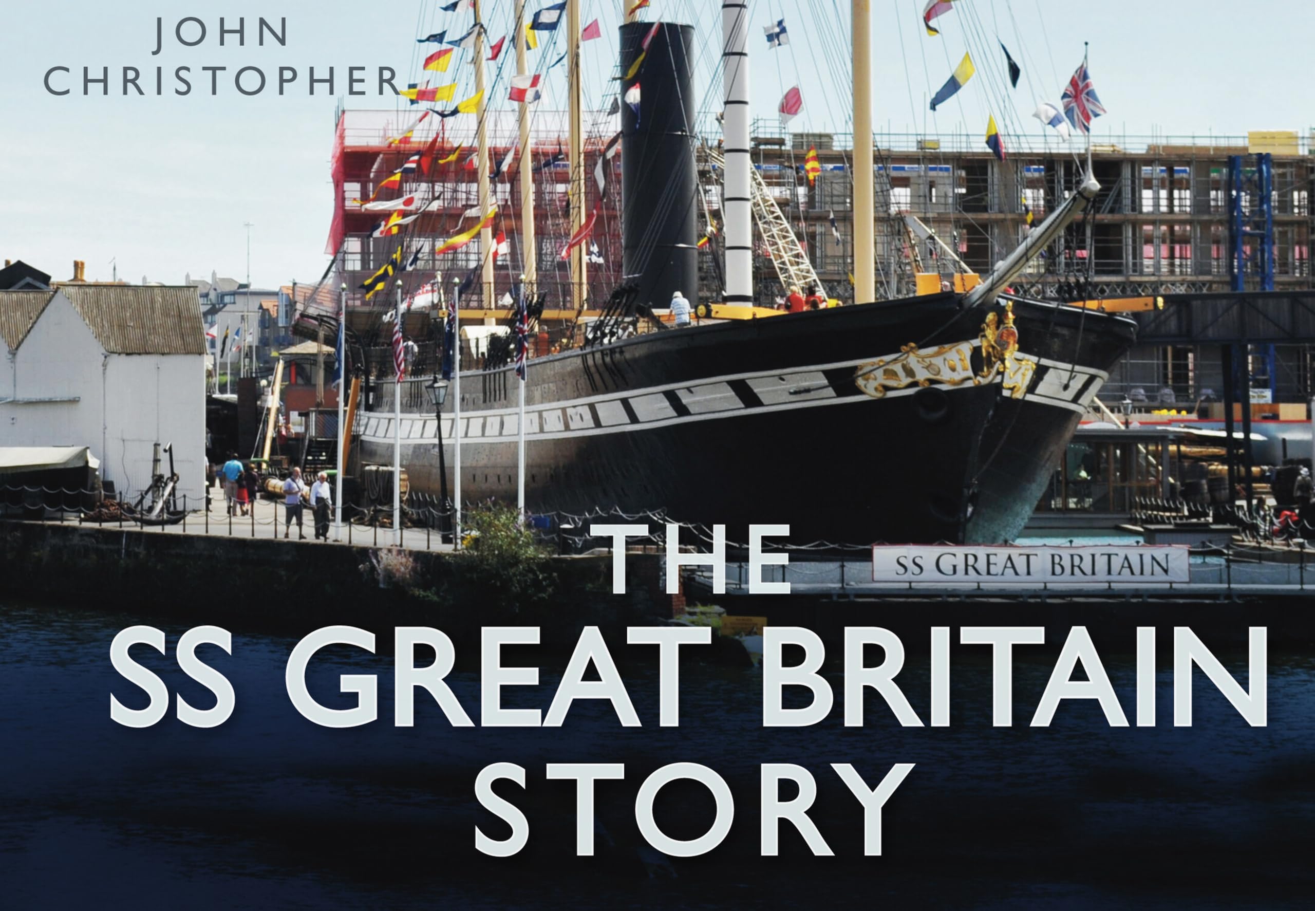 The SS Great Britain Story (The Story Series)