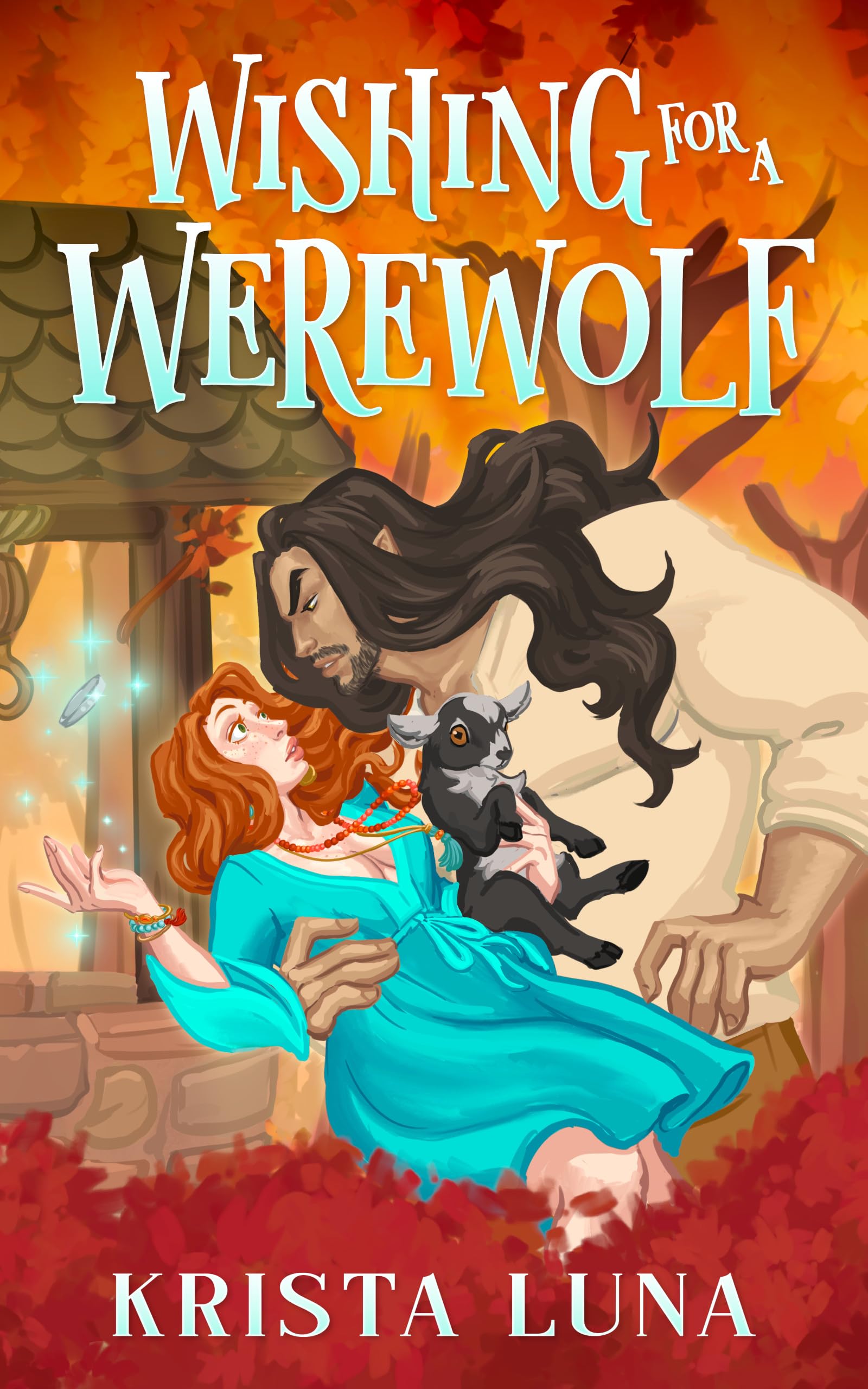 Wishing for a Werewolf: A Cozy Fantasy Romance (Ferndale Falls Forever Book 2)