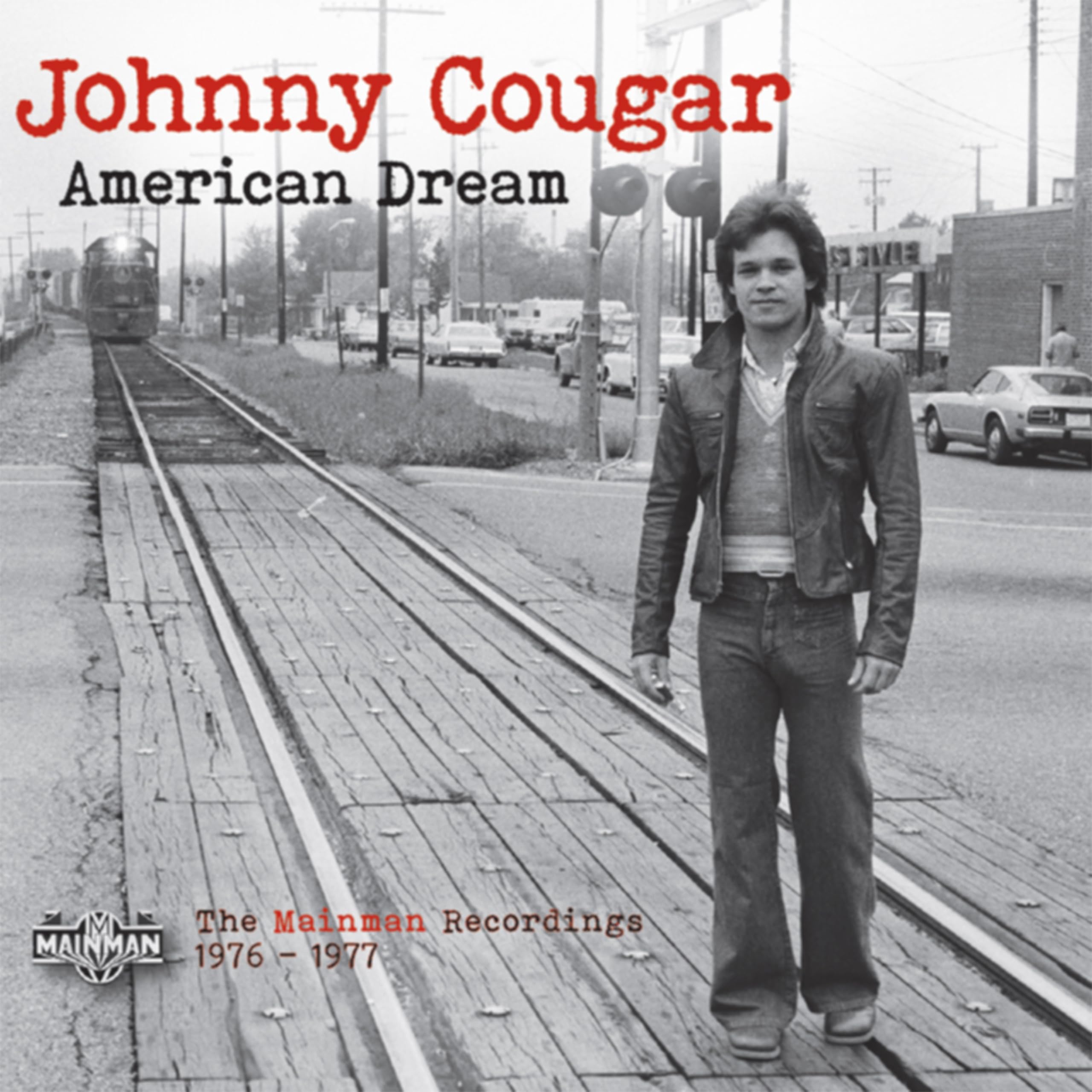 Johnny Cougar American Dream (The Mainman Recordings 1976-1977) 2cd Double CD