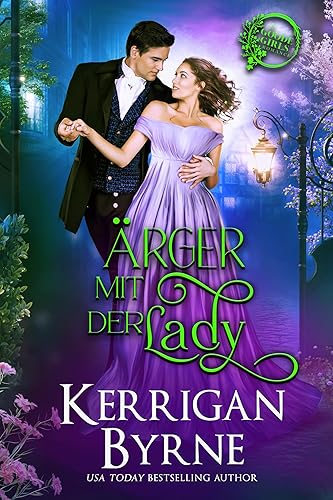 Ärger mit der Lady (Die Goode-Schwestern 2)