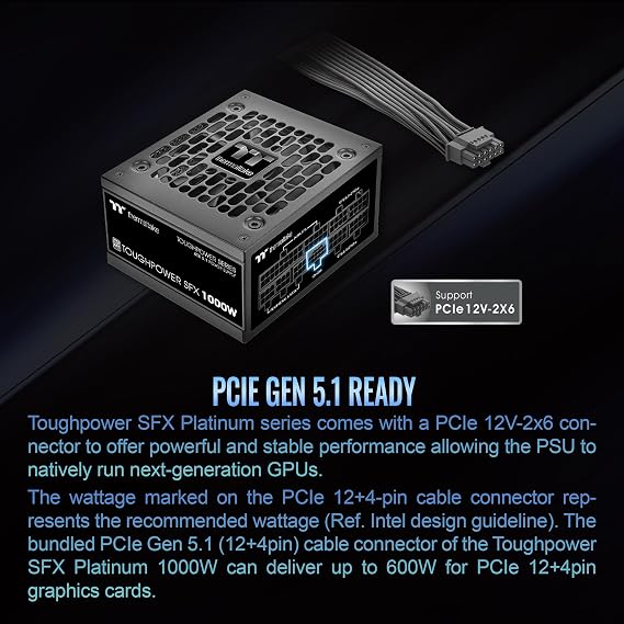Thermaltake Toughpower SFX Form Factor 1000W 80+ Platinum Power Supply (PCI-E 5.1/ATX 3.1 Standard); 600W 12V-2x6 Connector Included; Full Modular; 90mm FDB Fan; ; PS-STP-1000FNFAPU-1