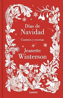 Días de navidad: Cuentos y recetas (Spanish Edition)
