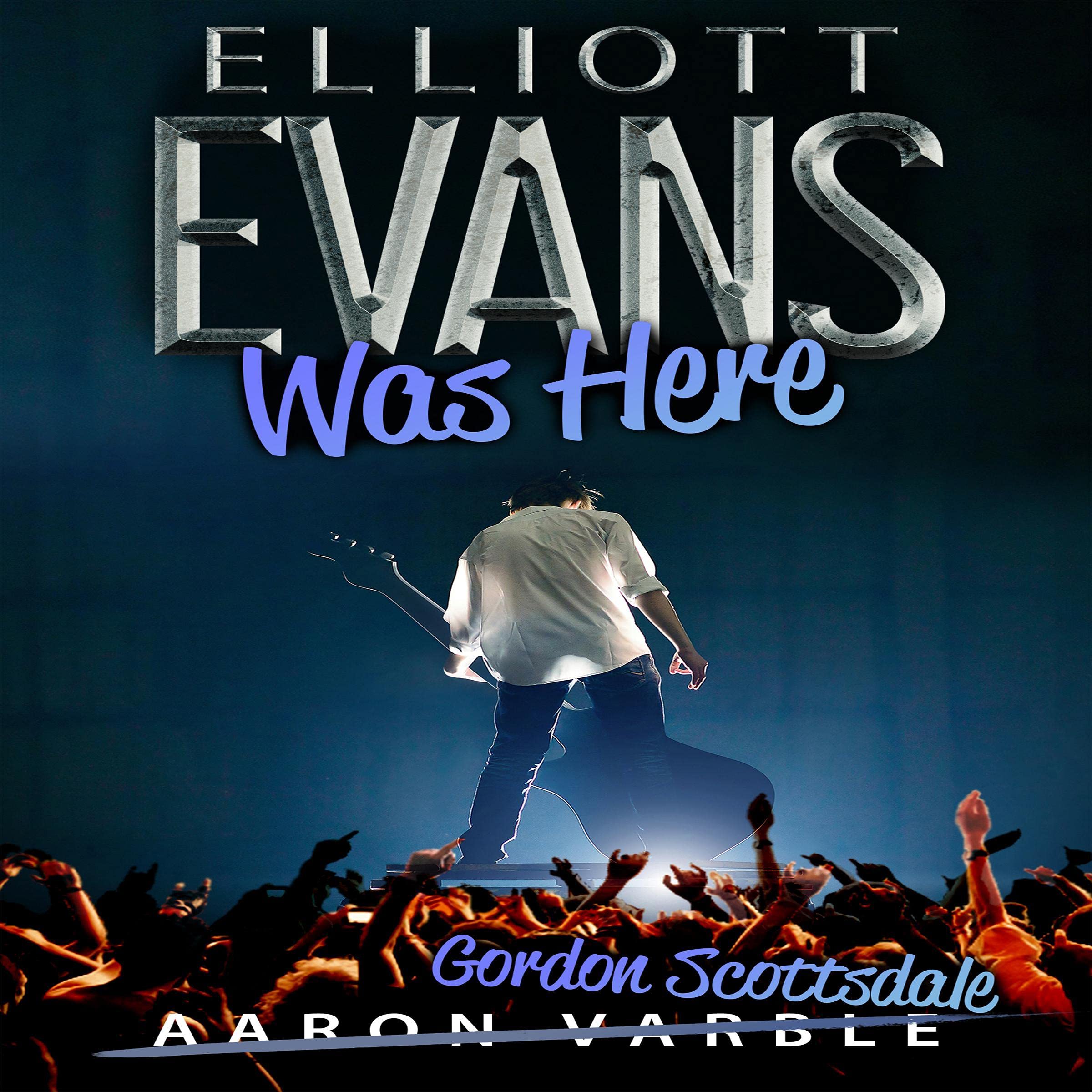 Elliott Evans Was Here