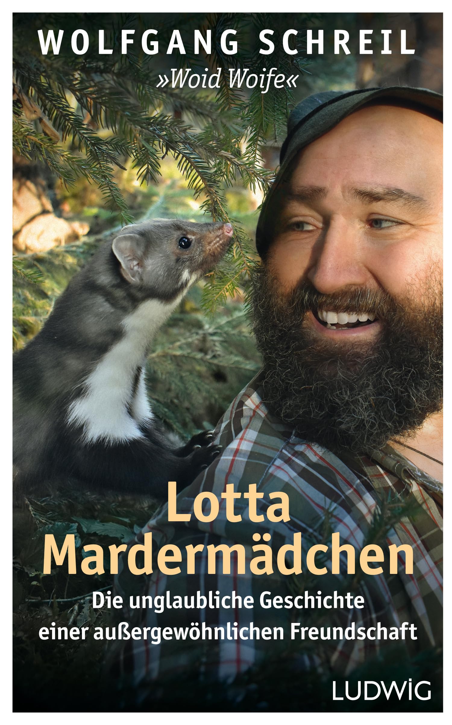 Lotta Mardermädchen: Die unglaubliche Geschichte einer außergewöhnlichen Freundschaft - Inkl.48-seitigem Farbteil mit faszinierenden Tierfotos