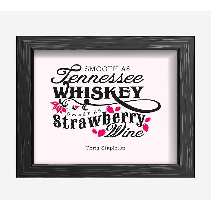 Buy Chris Stapleton"Tennessee WhiskeyStrawberry Wine"Song Lyrics Wall Art10 x 8" Typographic