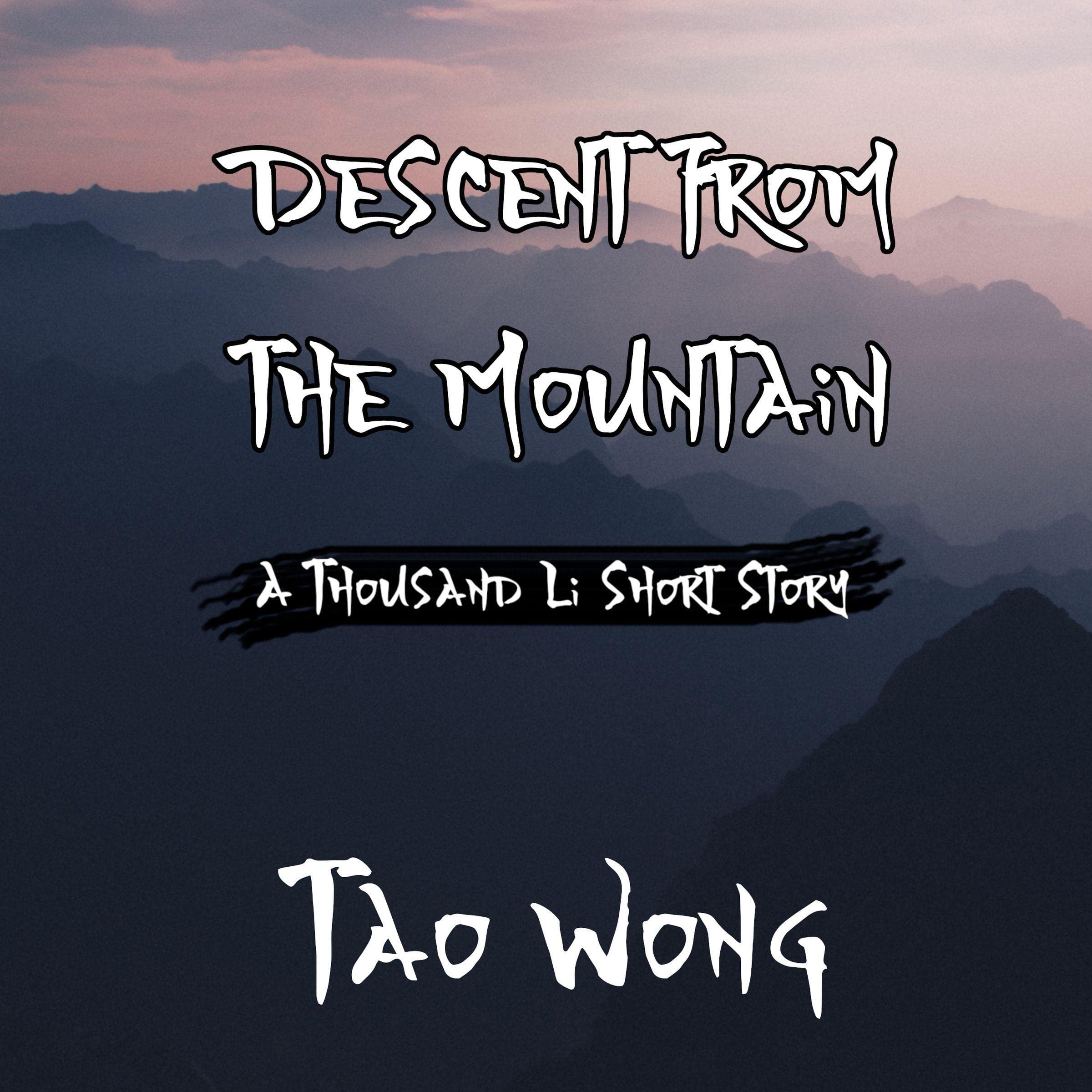 Cover art for A Thousand Li: Descent from the Mountain