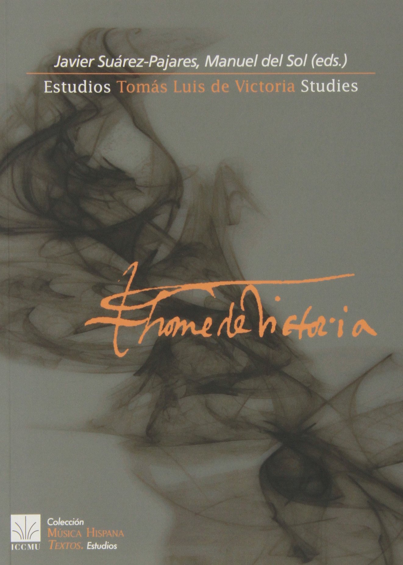 Estudios Tomás Luis de Victoria livre de musicologie et analyses de partitions