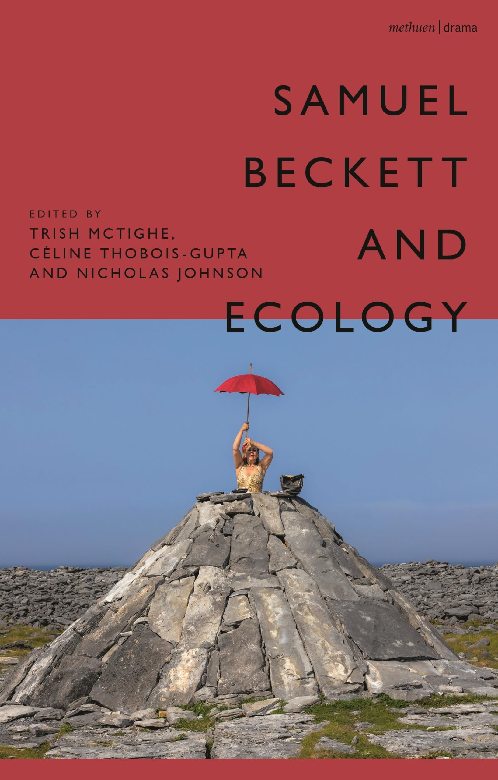 Samuel Beckett and Ecology by Trish McTighe, Cline Thobois-G... - 9781350366022