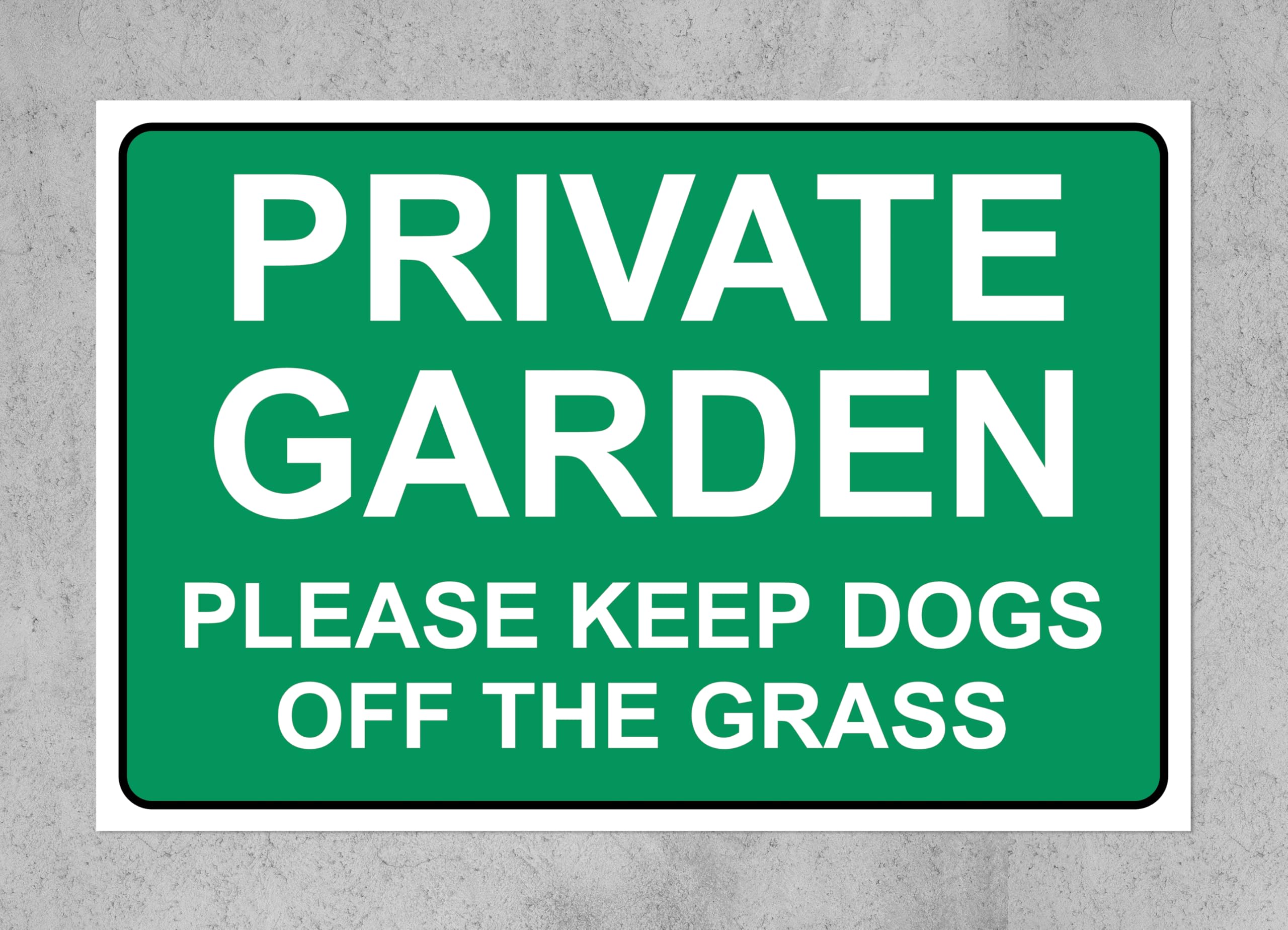 Private garden please keep dogs off the grass sign - 1mm Plastic sign (300mm x 200mm)