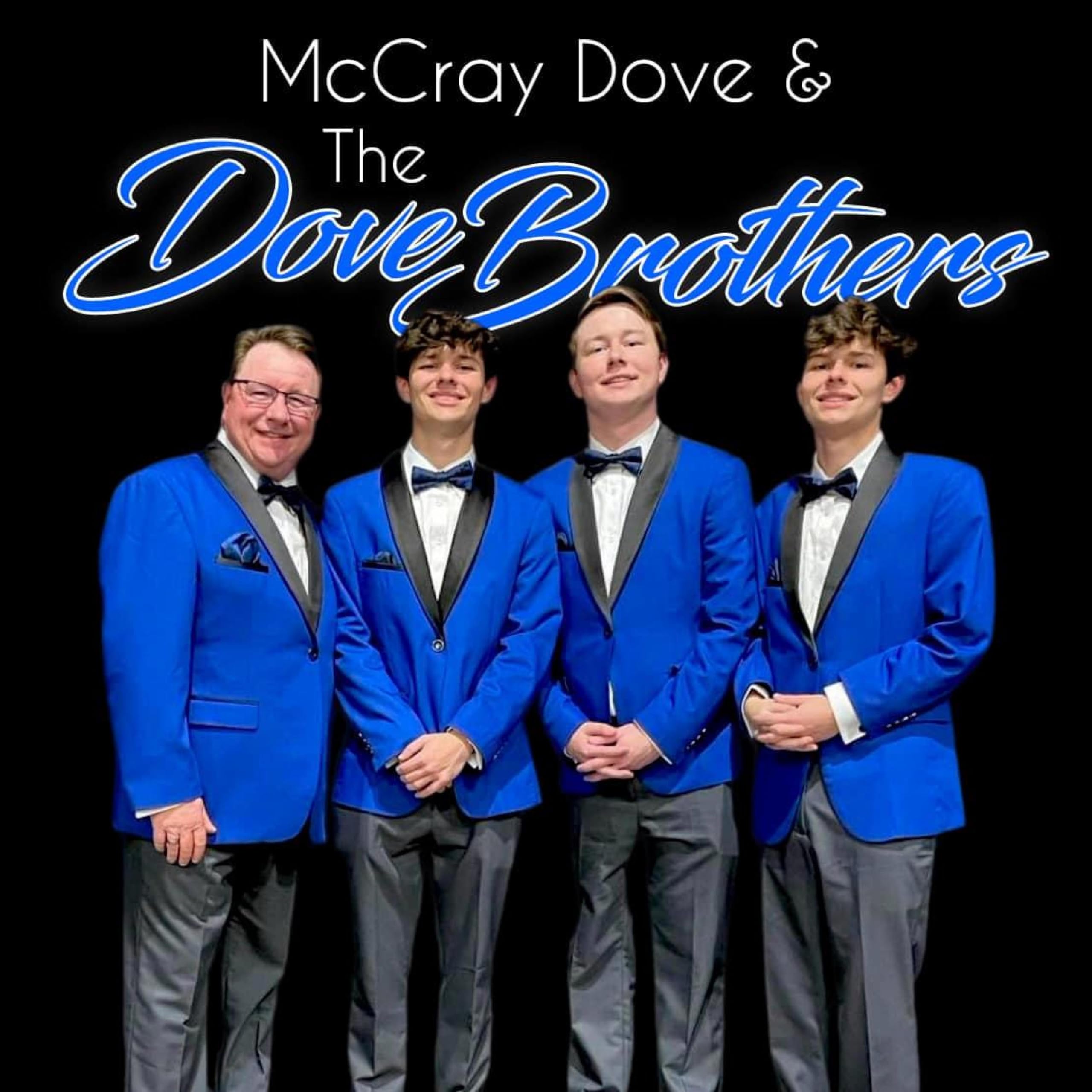 McCray Dove & The Dove Brothers