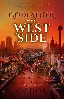 Godfather of the Westside: Blood Ties & Betrayal – 3 generation deep