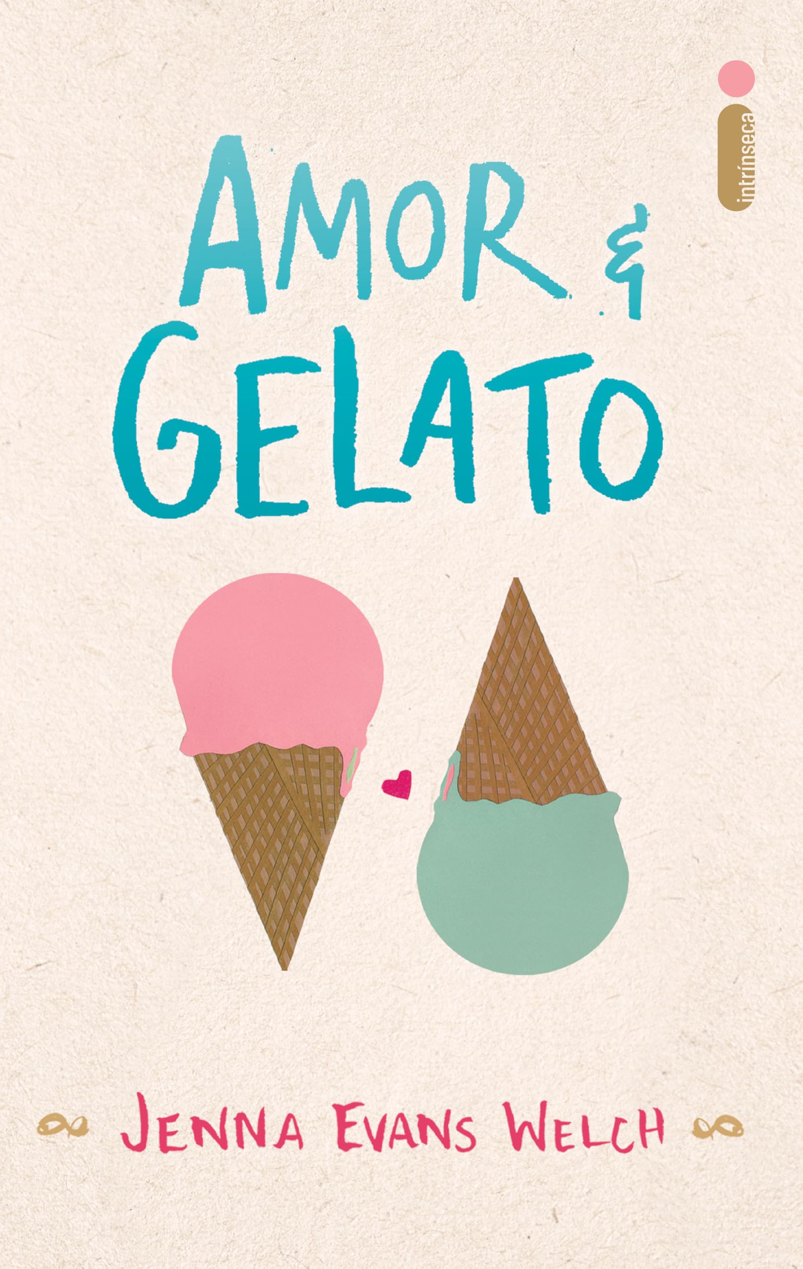 Amor & gelato (Amor & livros) (Portuguese Edition)