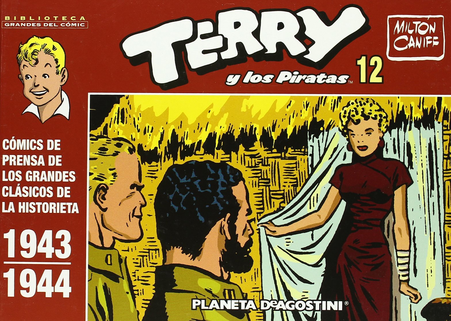 Biblioteca Grandes del Comic Terry y los piratas nº 12/16 (Cómics Clásicos NO)