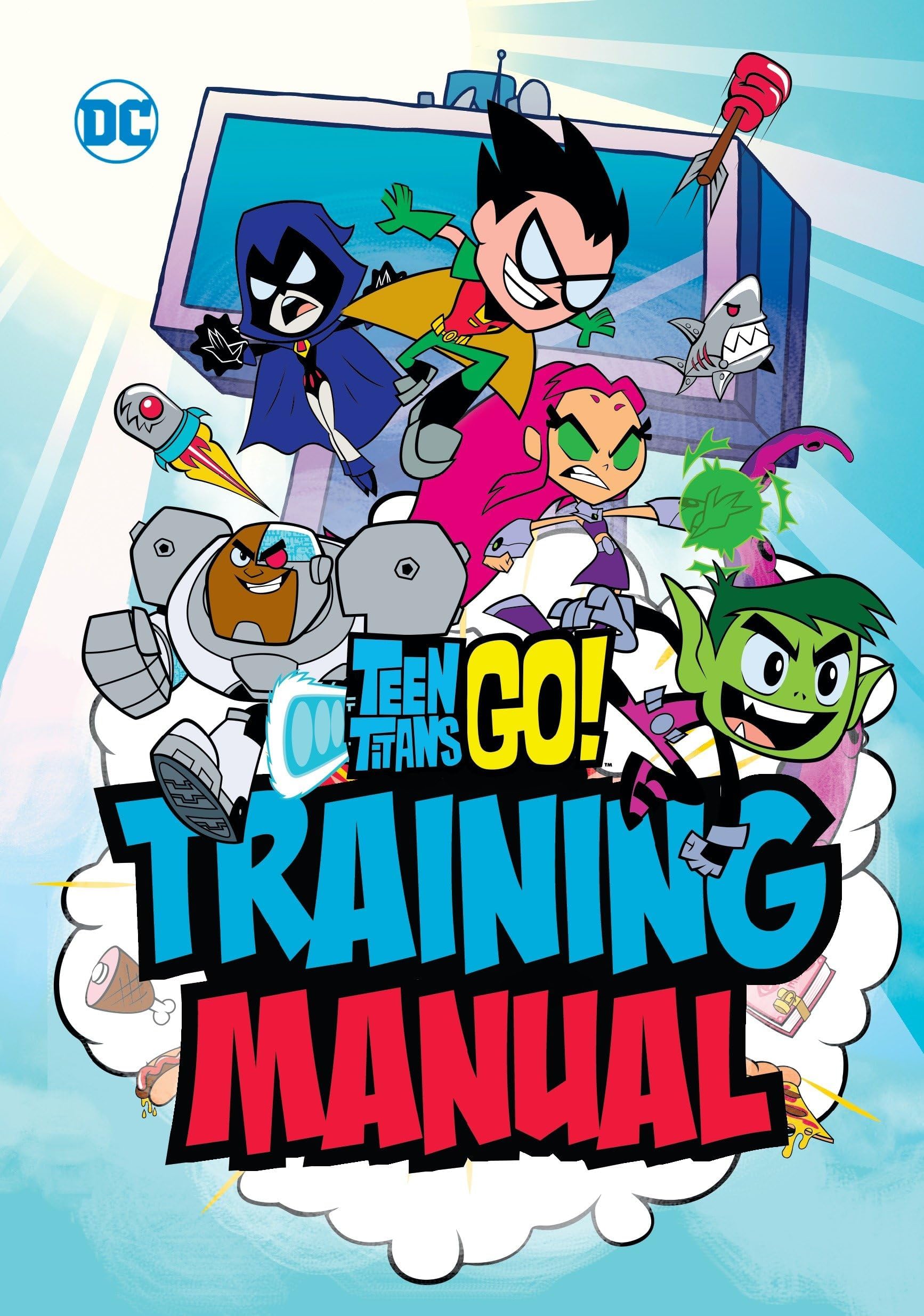 Teen Titans Go! Training Manual Hardcover – 20 Jun. 2017