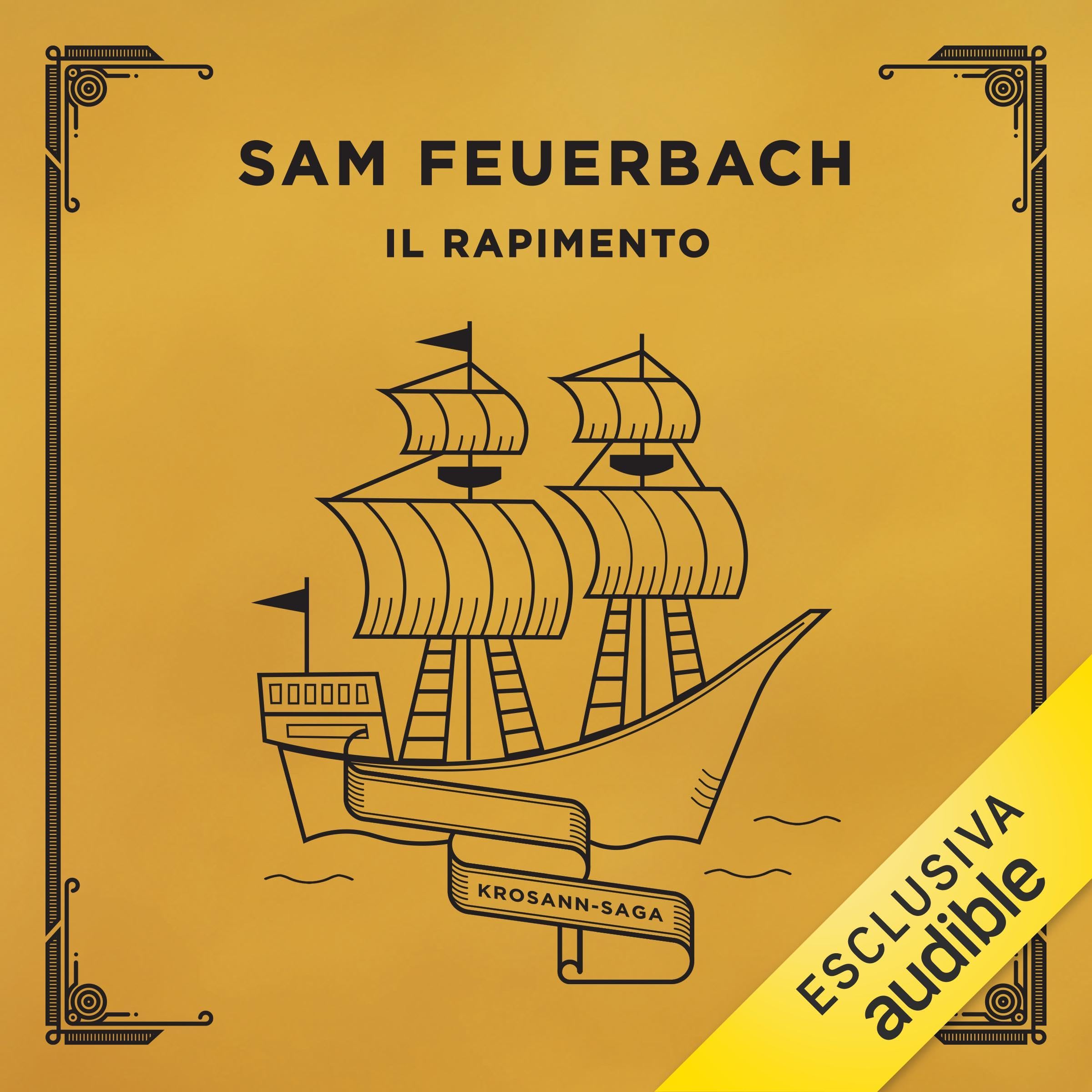 Il Rapimento: Krosann Saga, Vol. 7