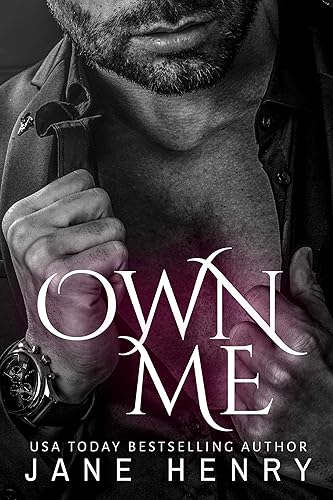 Own Me: A Dark Mafia Romance (Masters of Corsica)