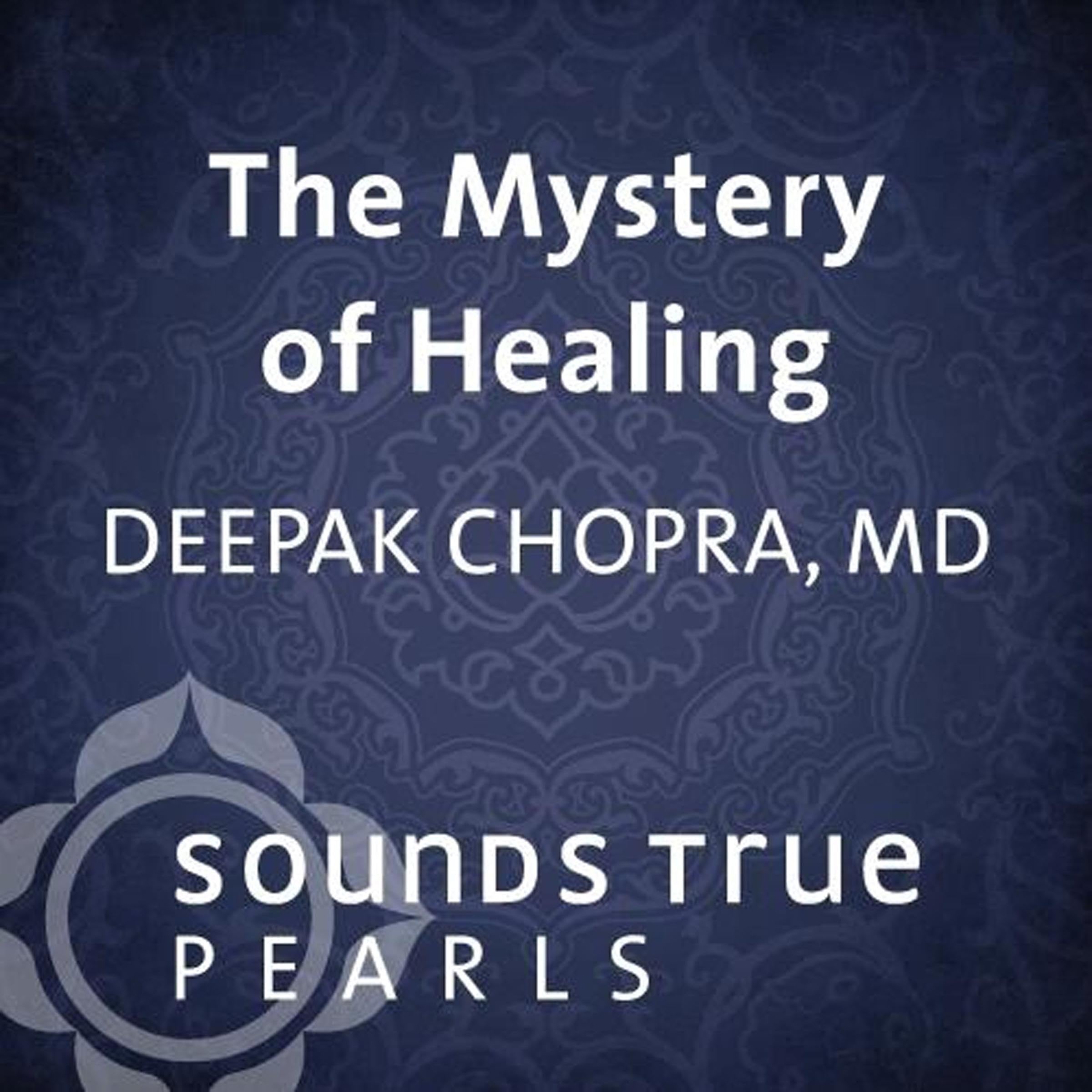 Cover art for The Mystery of Healing