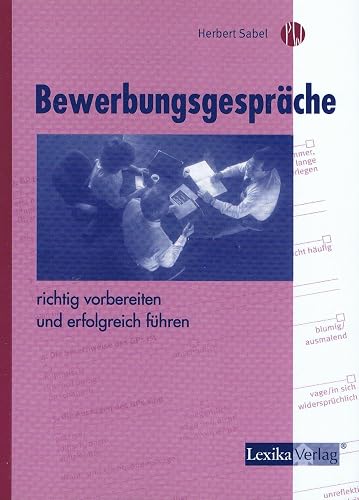Bewerbungsgespräche richtig vorbereiten und erfolgreich führen