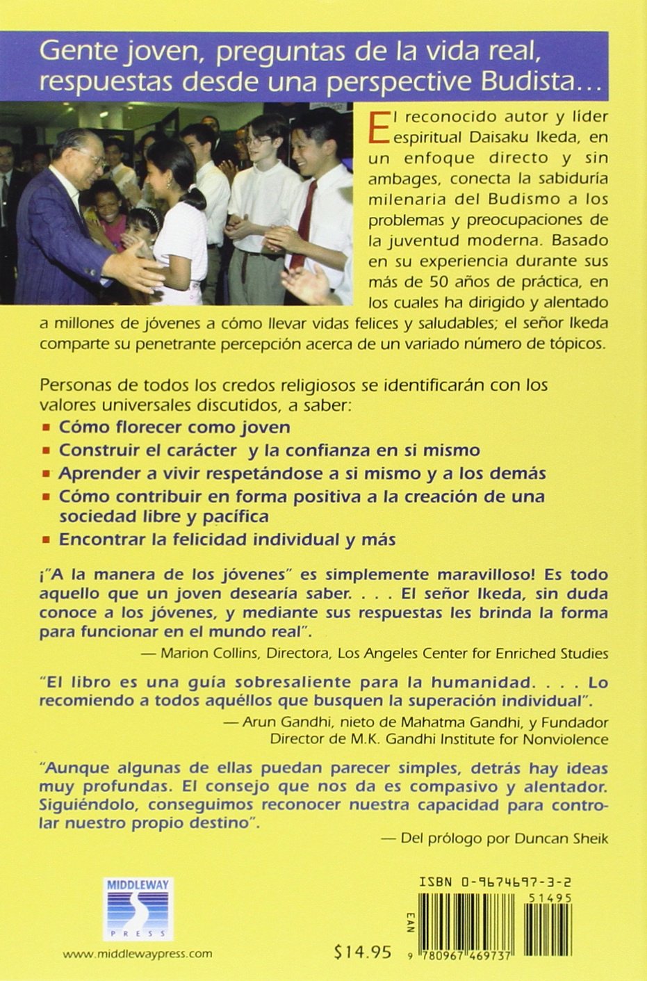 A La Manera De Los Jovenes / The Way of Youth: Sentido Comun Budista Para Manejar Las Preguntas Sobre LA Vida / Buddhist Common Sense for Handling Life's Questions