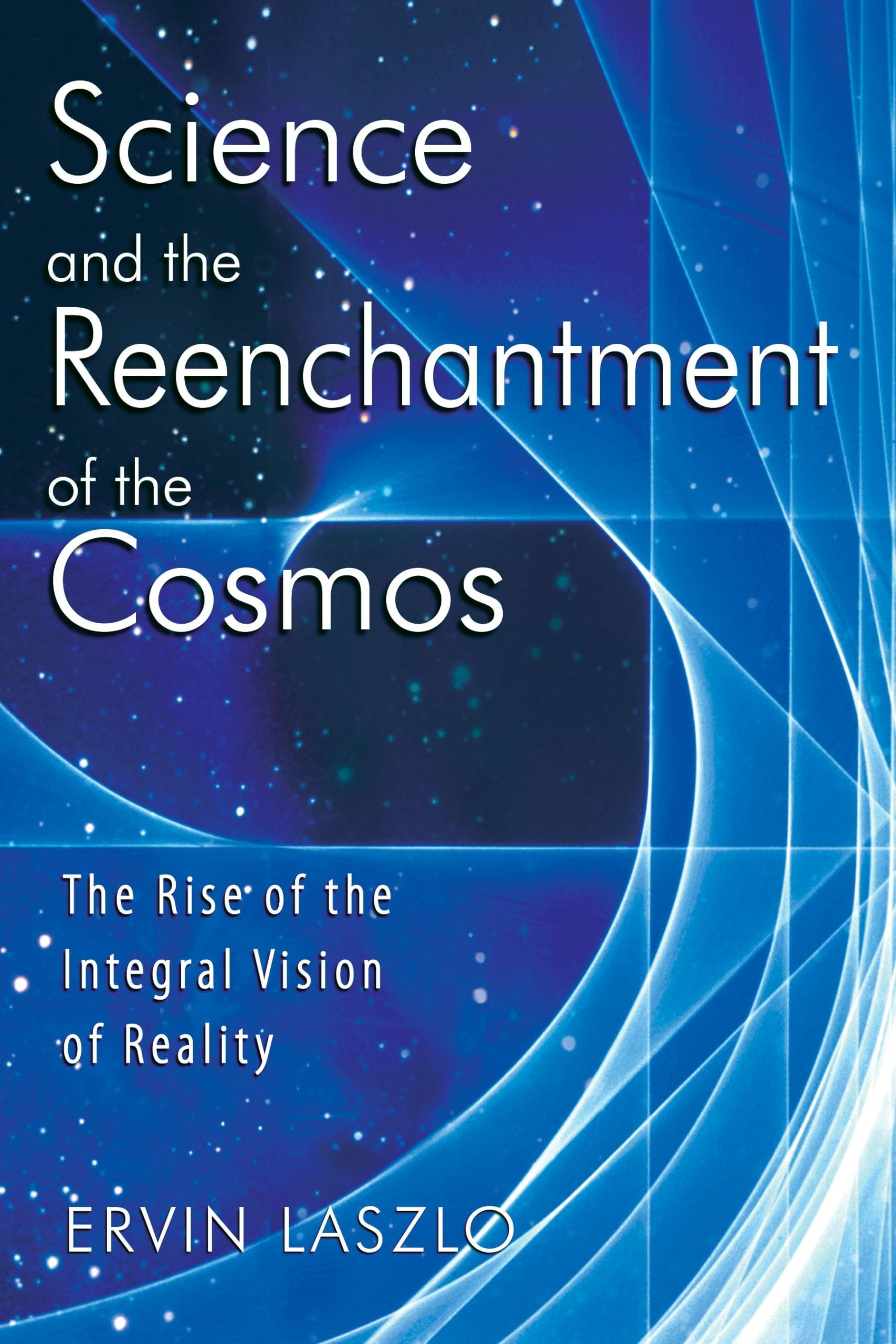 Buy Science and the Reenchantment of the Cosmos — BookShops.in