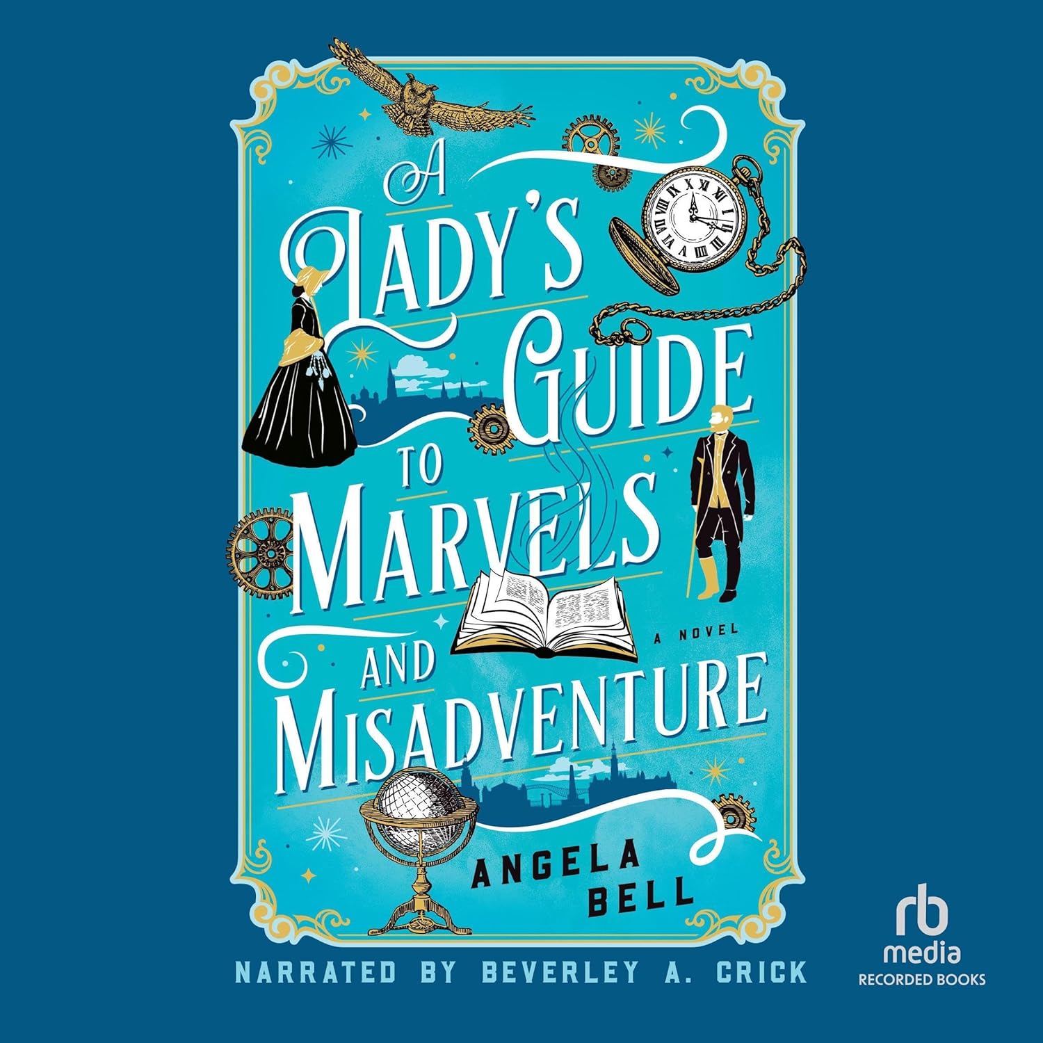 A Lady's Guide to Marvels and Misadventure    
	                
	            

                 
                        Audible Audiobook 
                  
                        – Unabridged