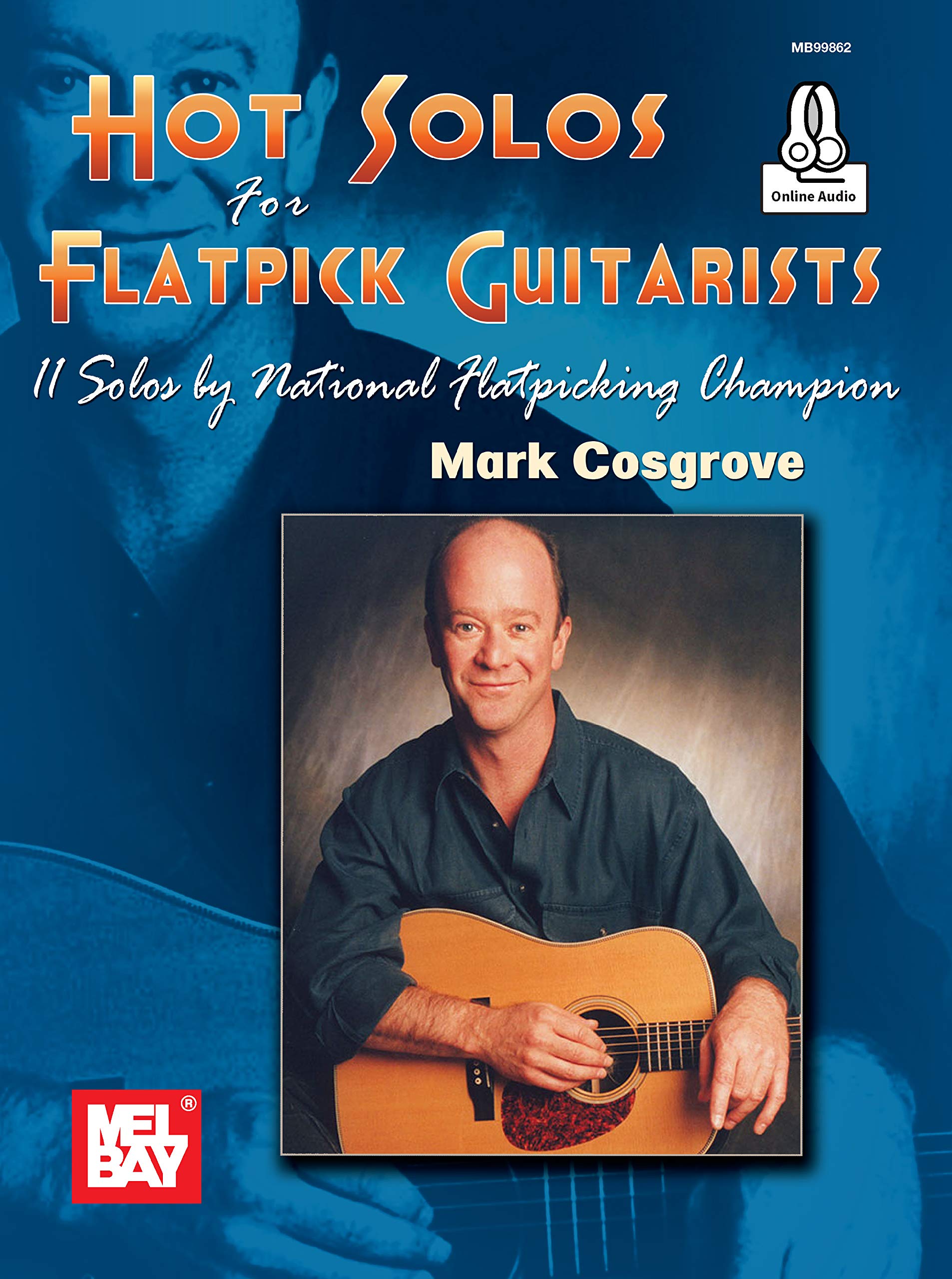 Solo Flatpick Guitar Mark Cosgrove : 11 partitions de guitare folk en livre numérique