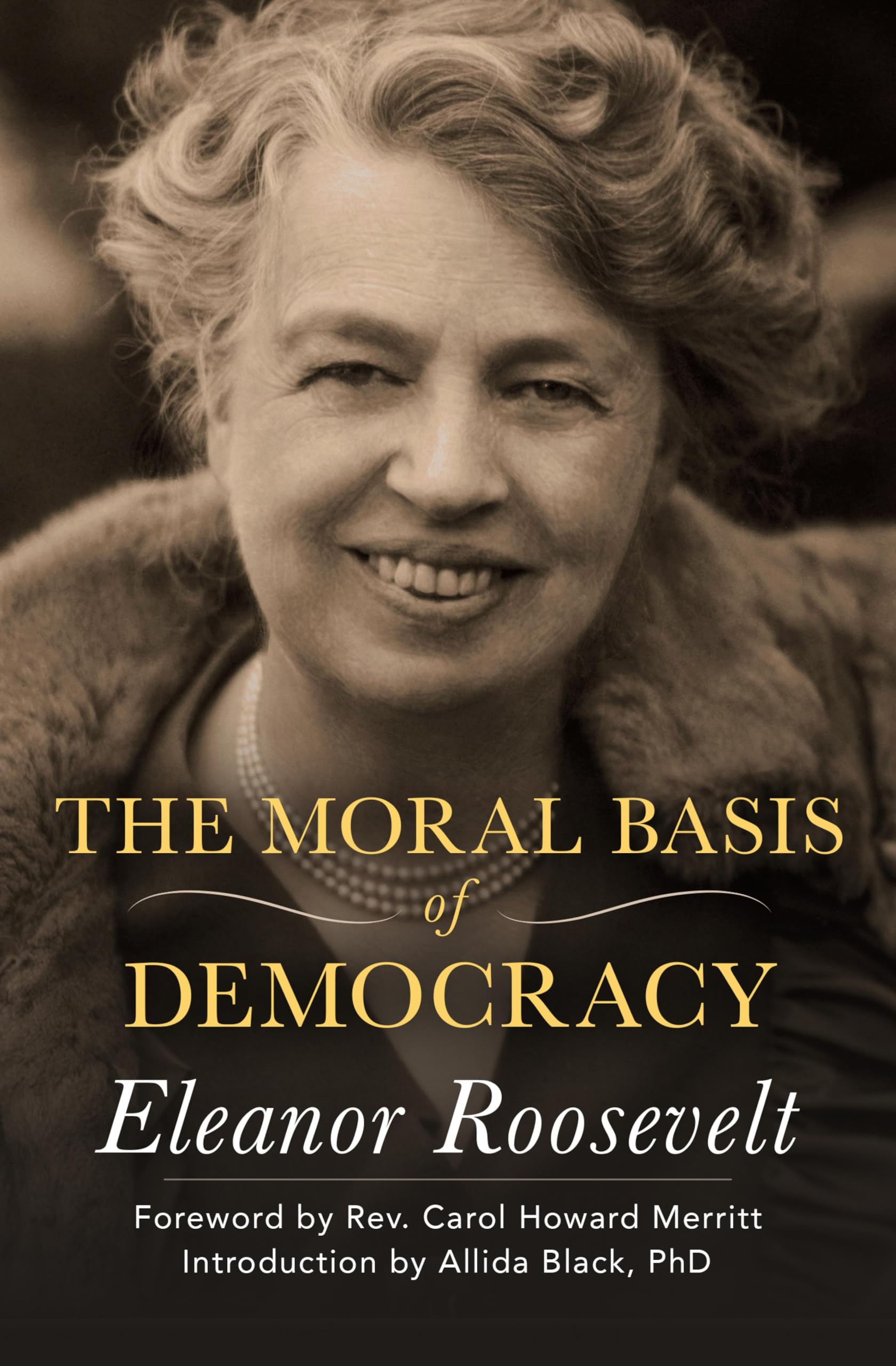 The Moral Basis of Democracy