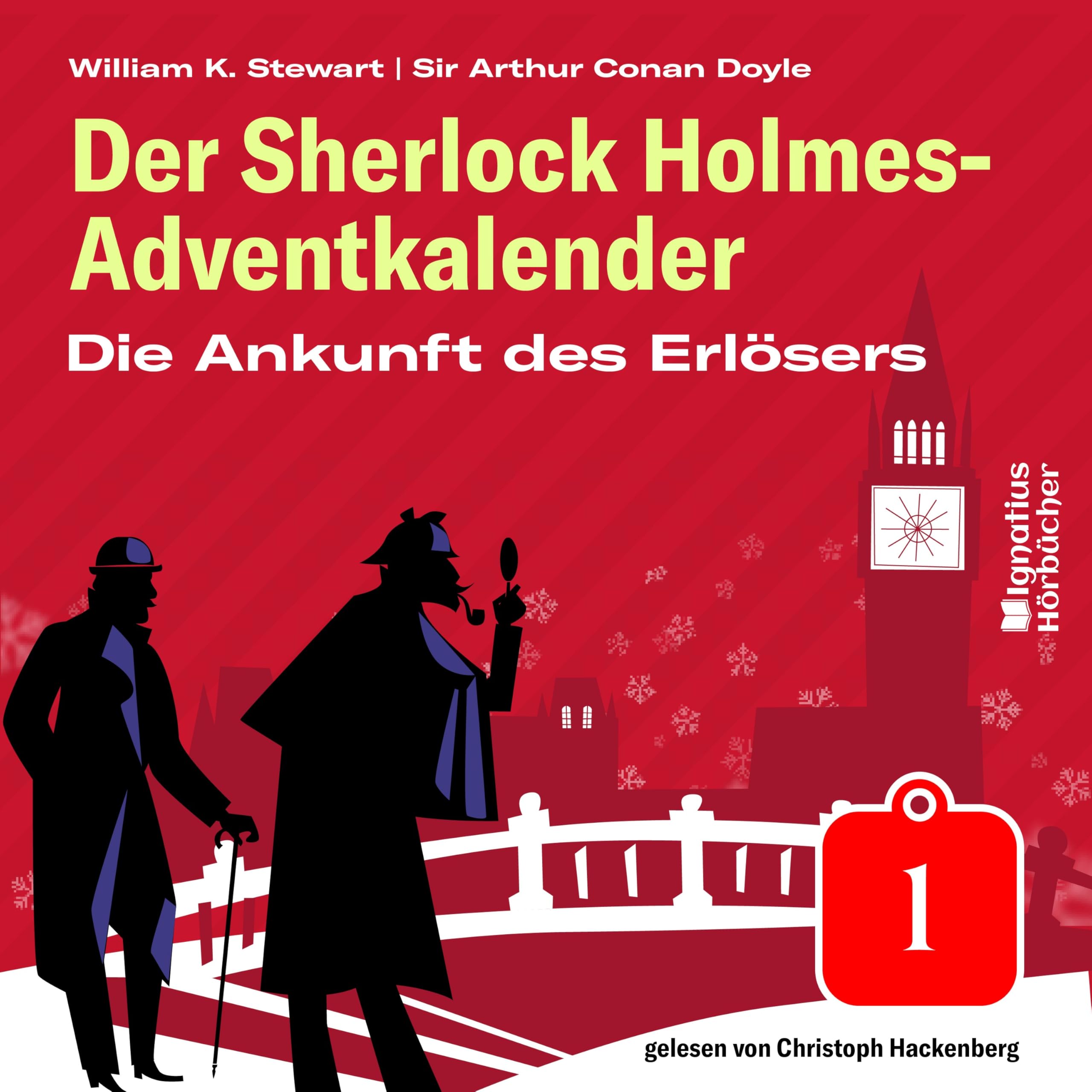 Der Sherlock Holmes-Adventkalender - Die Ankunft des Erlösers