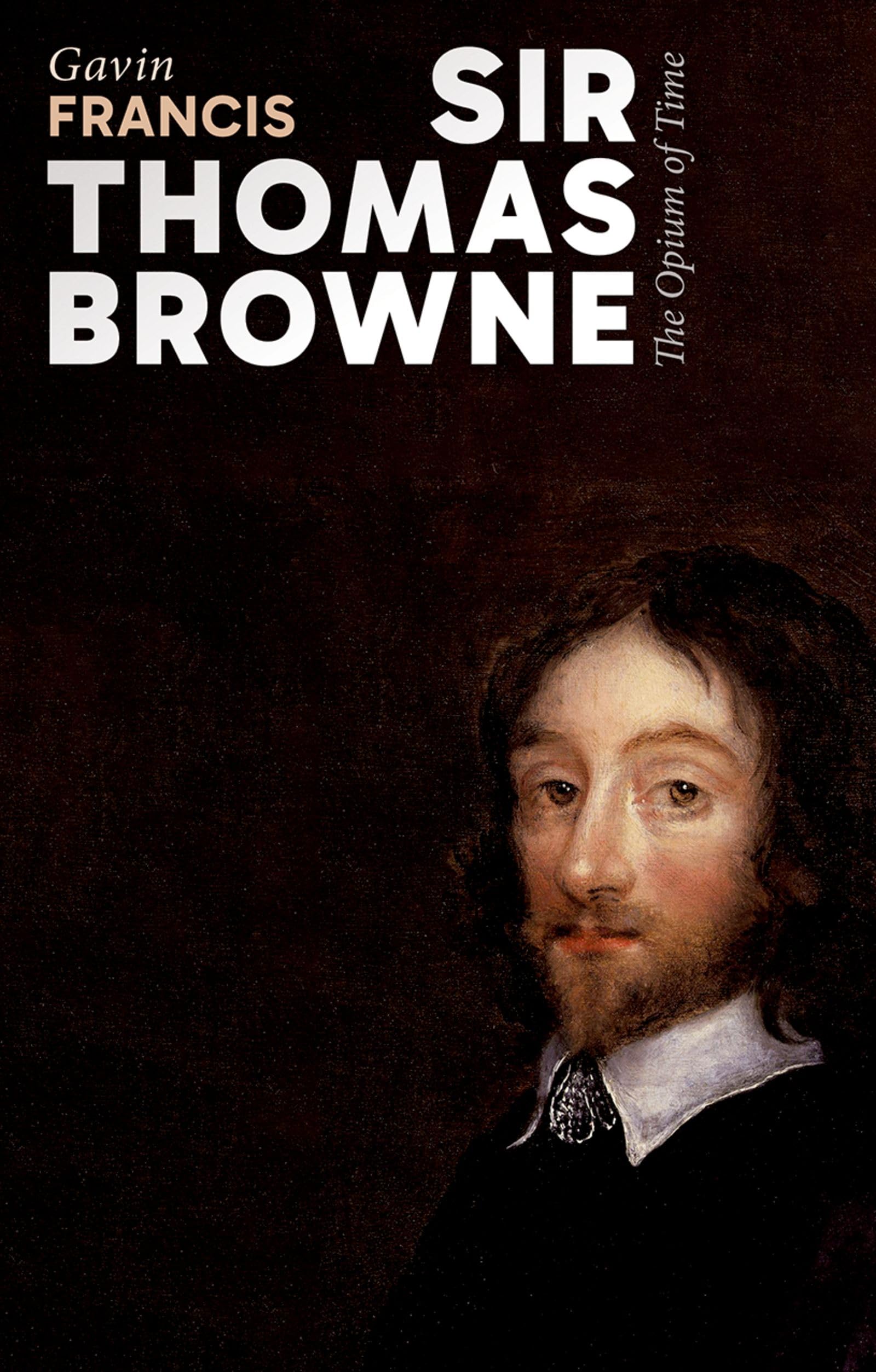 Sir Thomas Browne: The Opium of Time (My Reading)