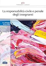 Scaricare La responsabilità civile e penale degli insegnanti pdf gratis