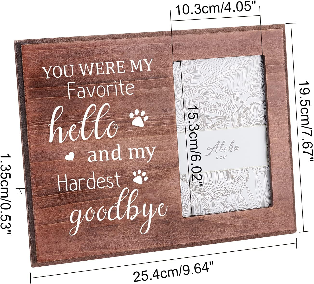 FINGERINSPIRE 15X10cm Picture Frame Pet Memorial Picture Frame with Paw Prints Saddle Brown Wood Photo Frame Rectangle Frame with You Were My Favorite Hello And My Hardest Goodbye Words - Image 3
