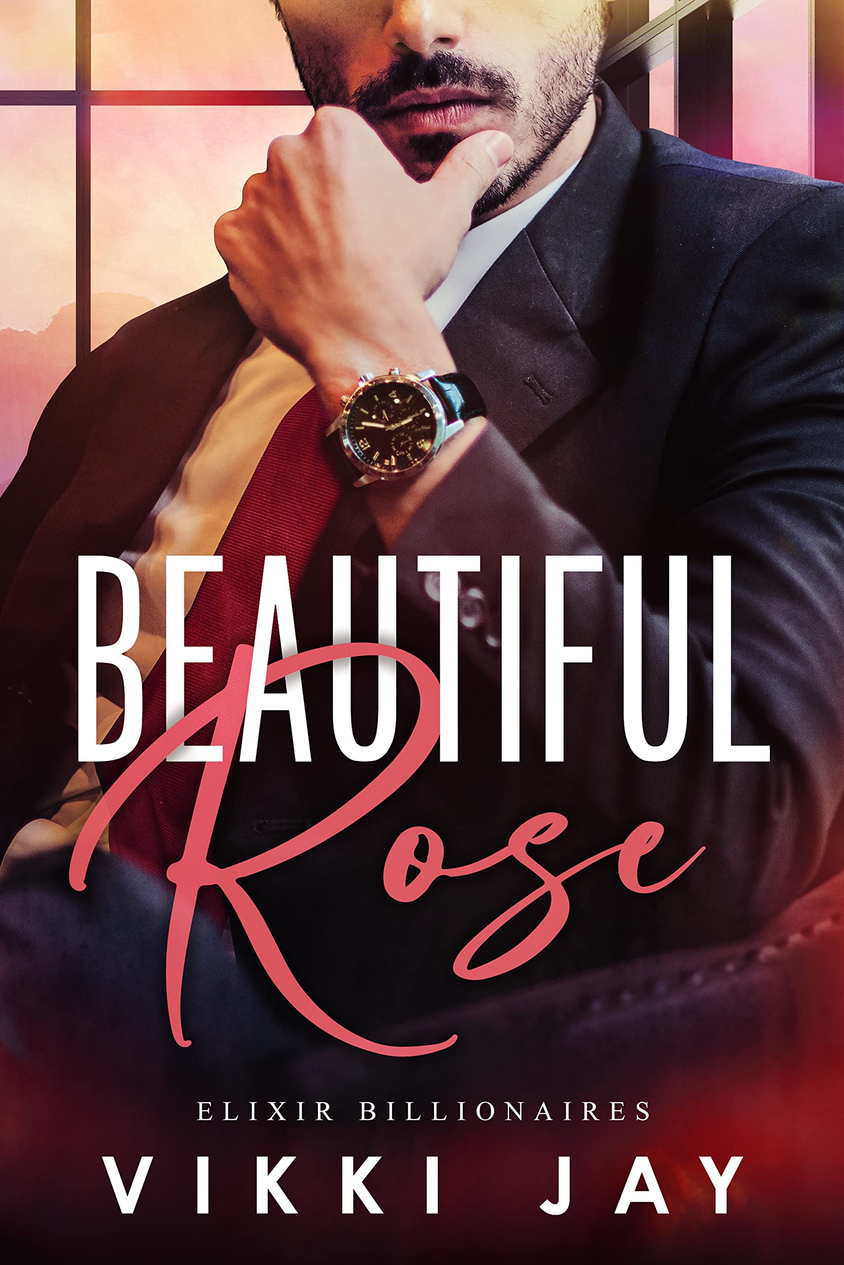 Beautiful Rose: A Small Town Office Romance (Elixir Billionaires Book 1)
