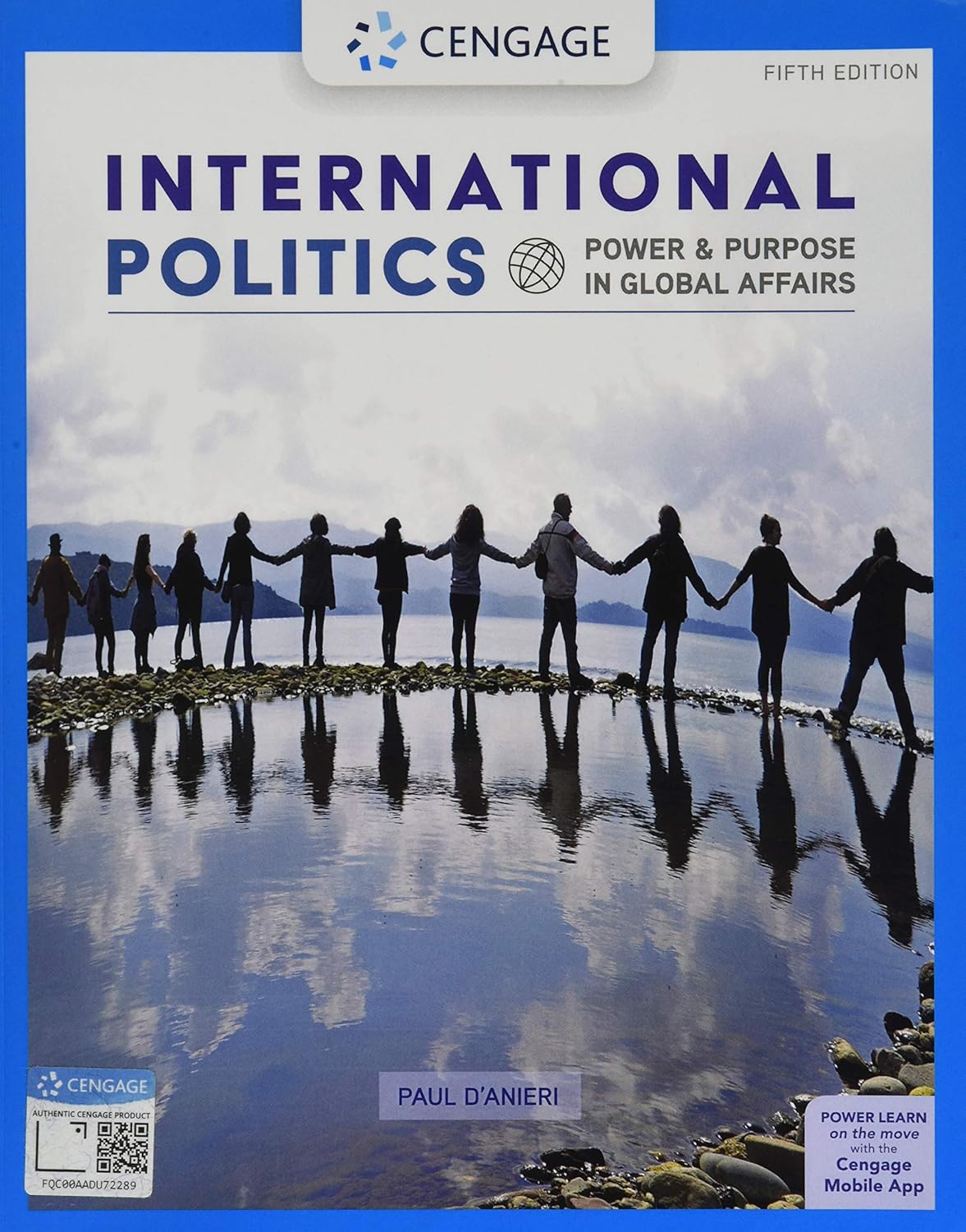 International Politics: Power & Purpose in Global Affairs 5th Ed by Paul D'Anieri | MindTap IR Textbook